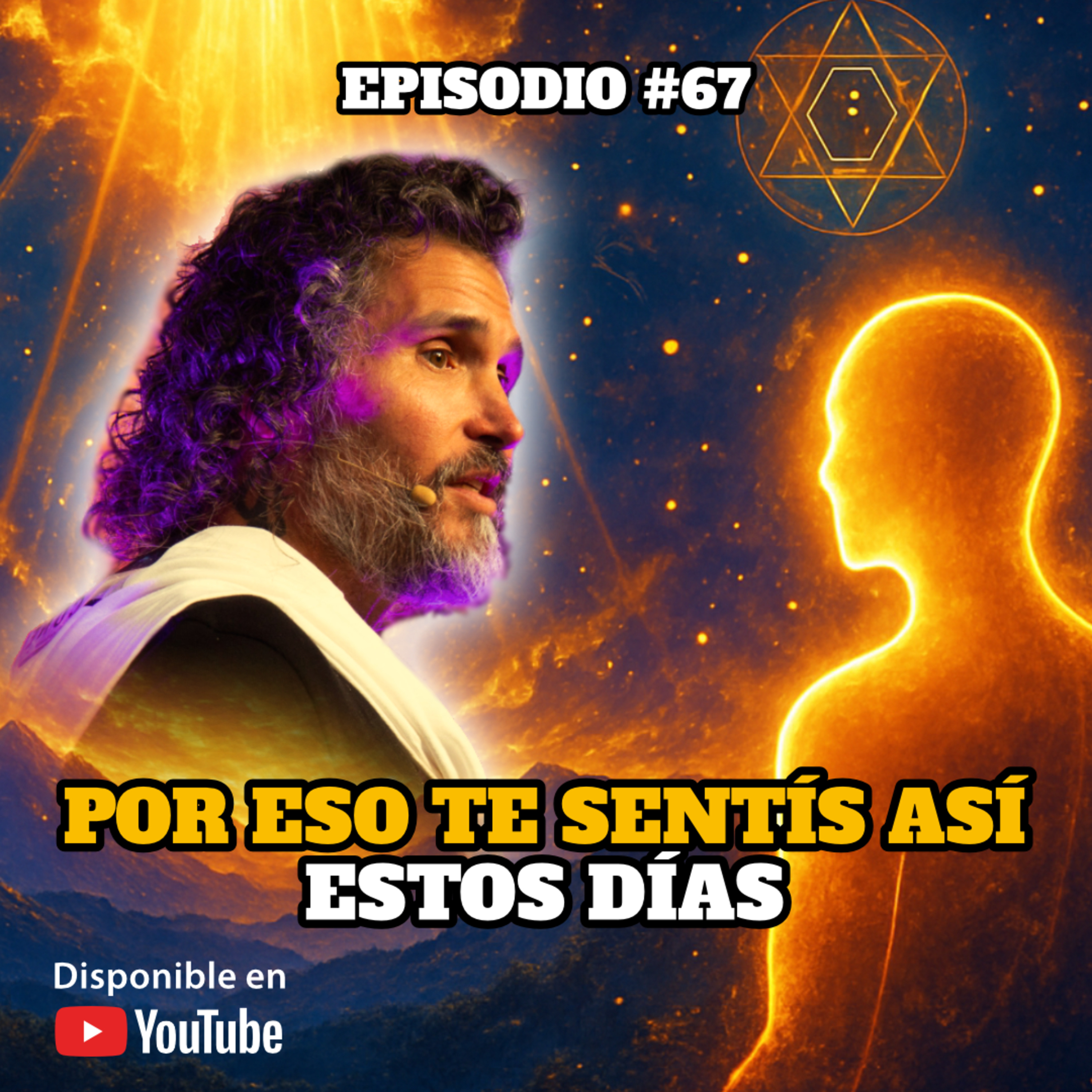 🔸 VIDEOCAST ep. #67 🌟 ESTE ES EL MOTIVO DE TU CANSANCIO: ESTÁS INTEGRANDO CÓDIGOS ✨