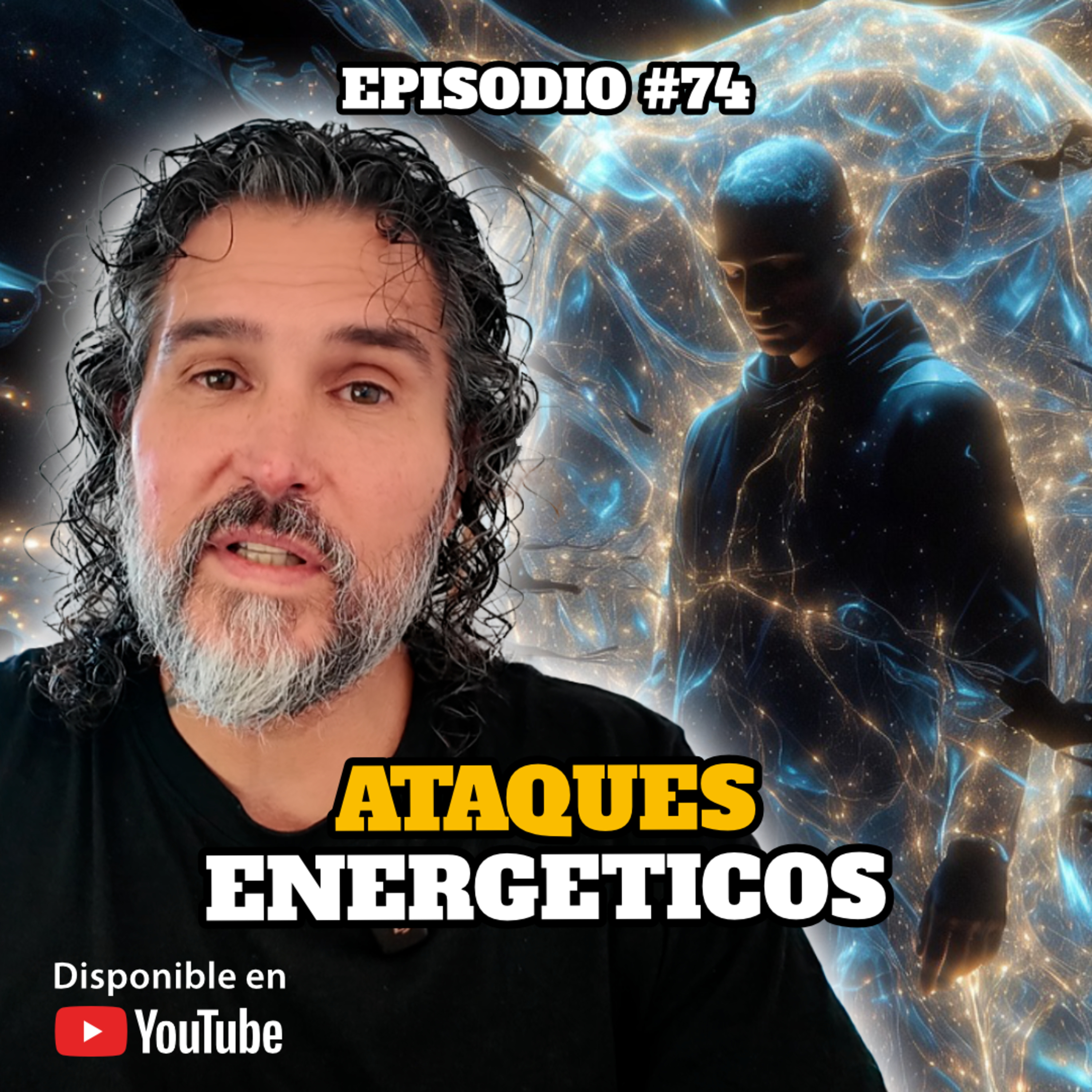 🔸 VIDEOCAST ep. #74 ⚡ ATAQUES ENERGÉTICOS