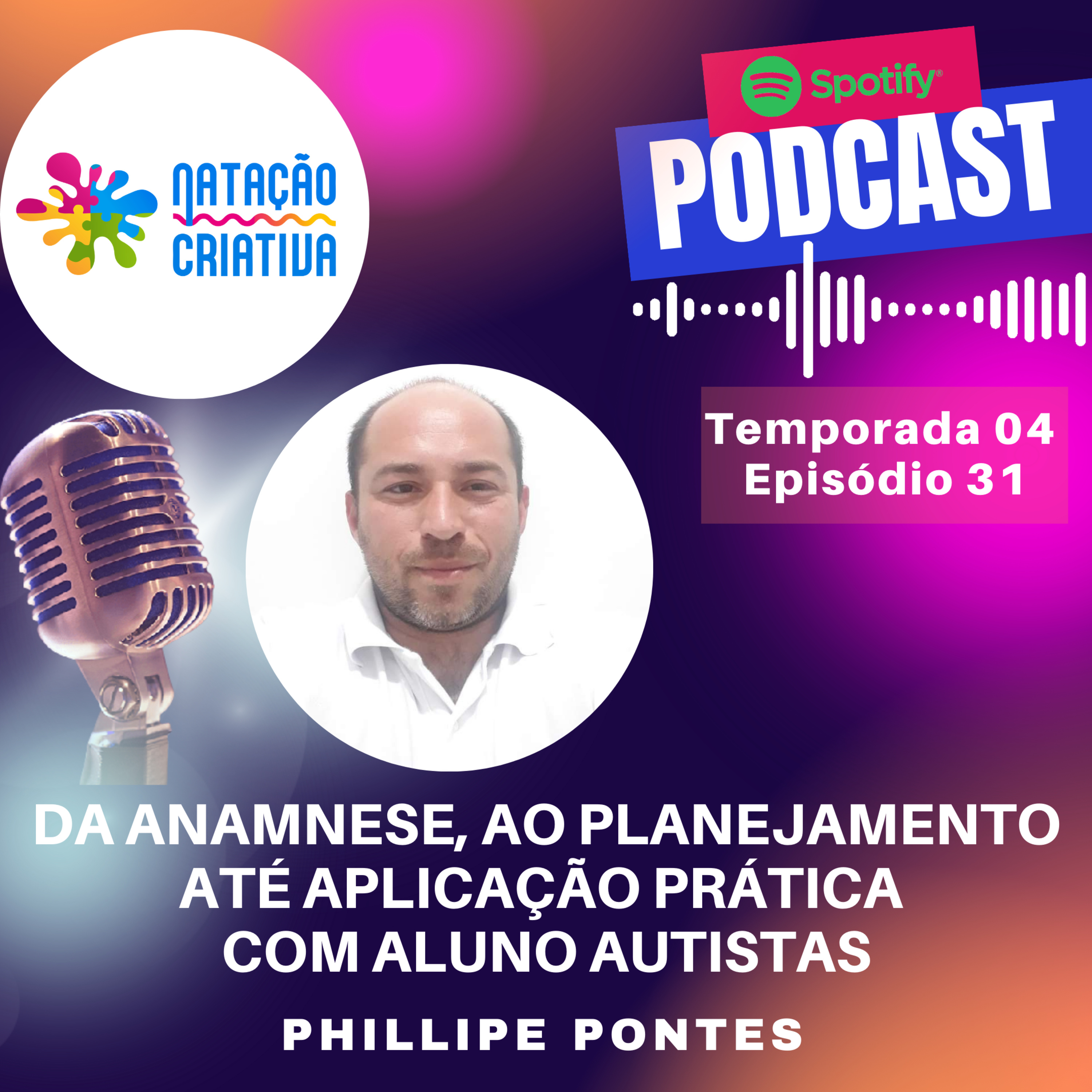 DA ANAMNESE, AO PLANEJAMENTO ATÉ APLICAÇÃO PRÁTICA COM ALUNO AUTISTAS episode artwork