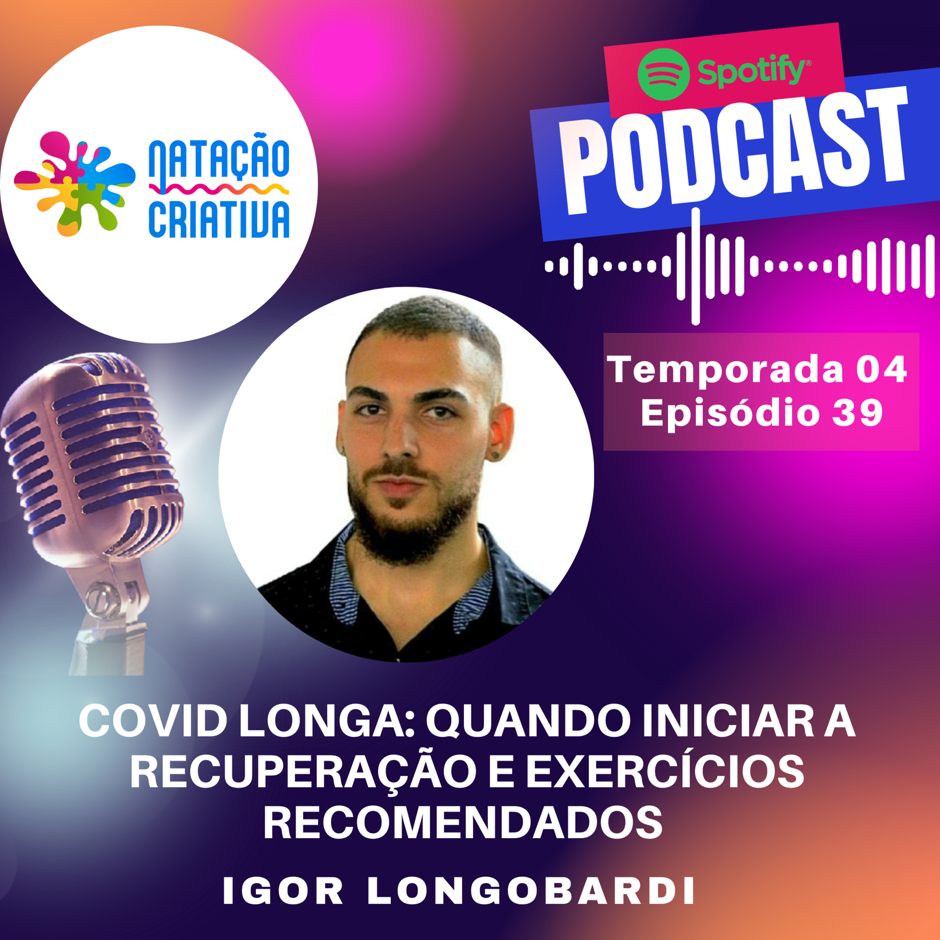 COVID LONGA: QUANDO INICIAR A RECUPERAÇÃO E EXERCÍCIOS RECOMENDADOS
