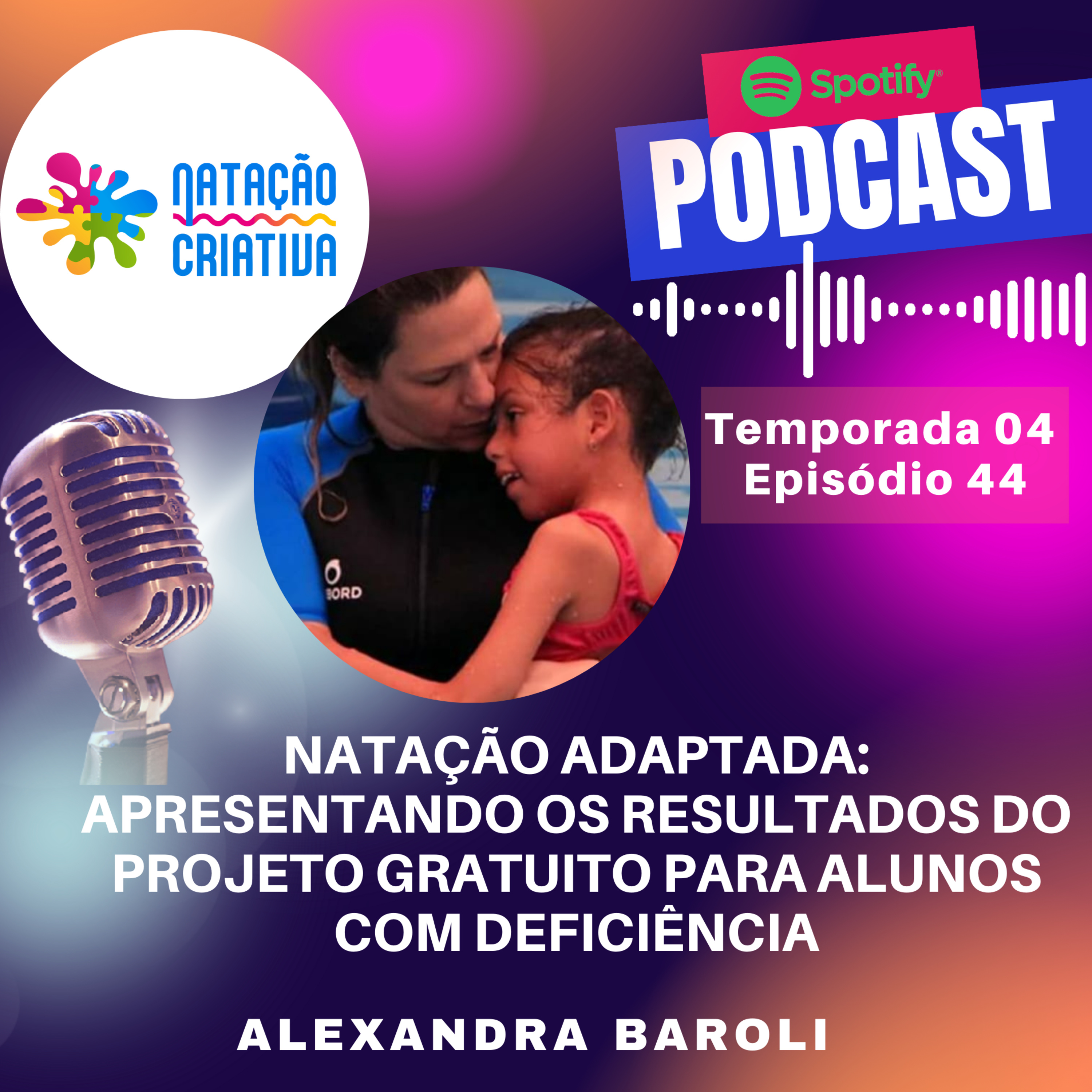 NATAÇÃO ADAPTADA: APRESENTANDO OS RESULTADOS DO PROJETO GRATUITO PARA ALUNOS COM DEFICIÊNCIA episode artwork