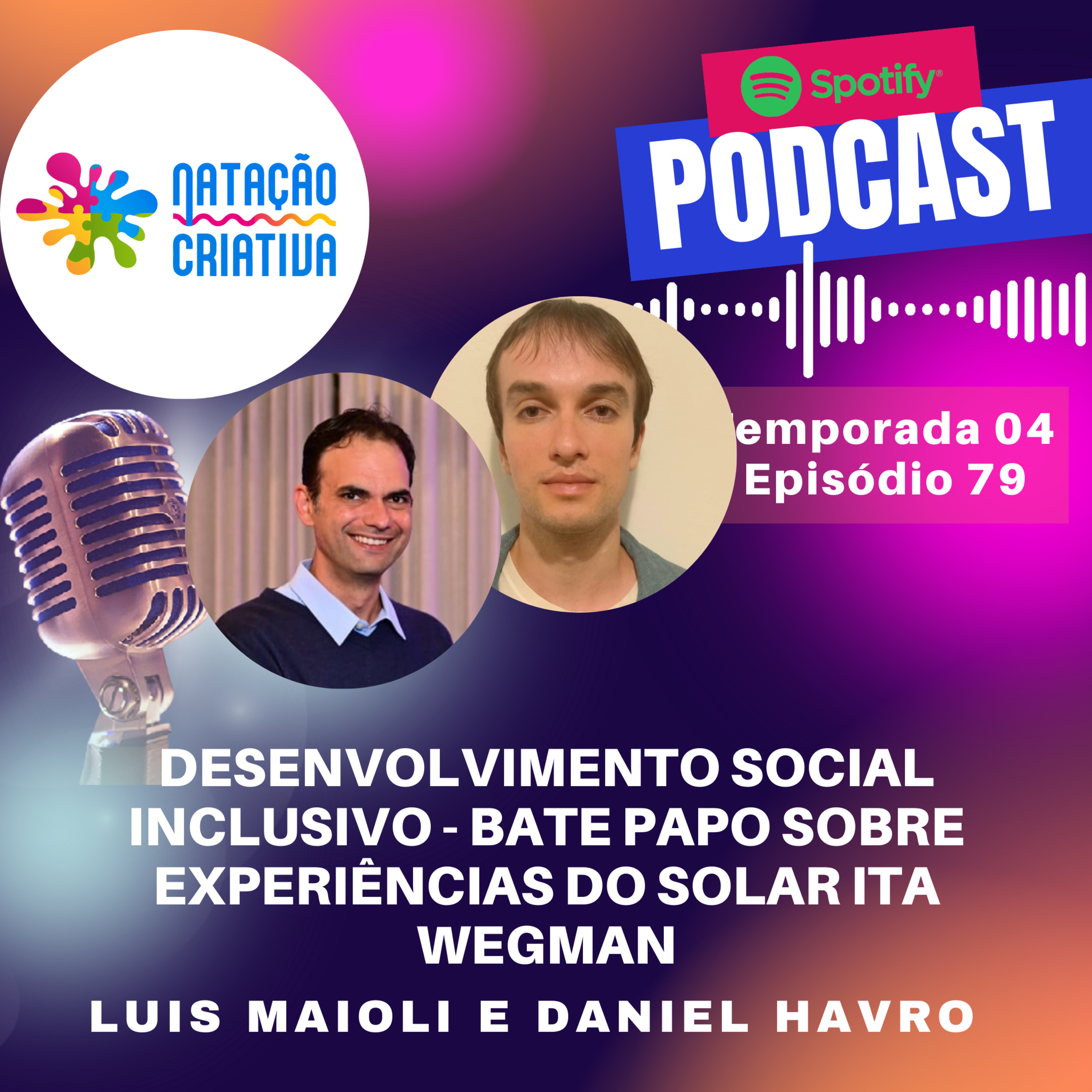 DESENVOLVIMENTO SOCIAL INCLUSIVO - BATE PAPO SOBRE EXPERIÊNCIAS DO SOLAR ITA WEGMAN episode artwork