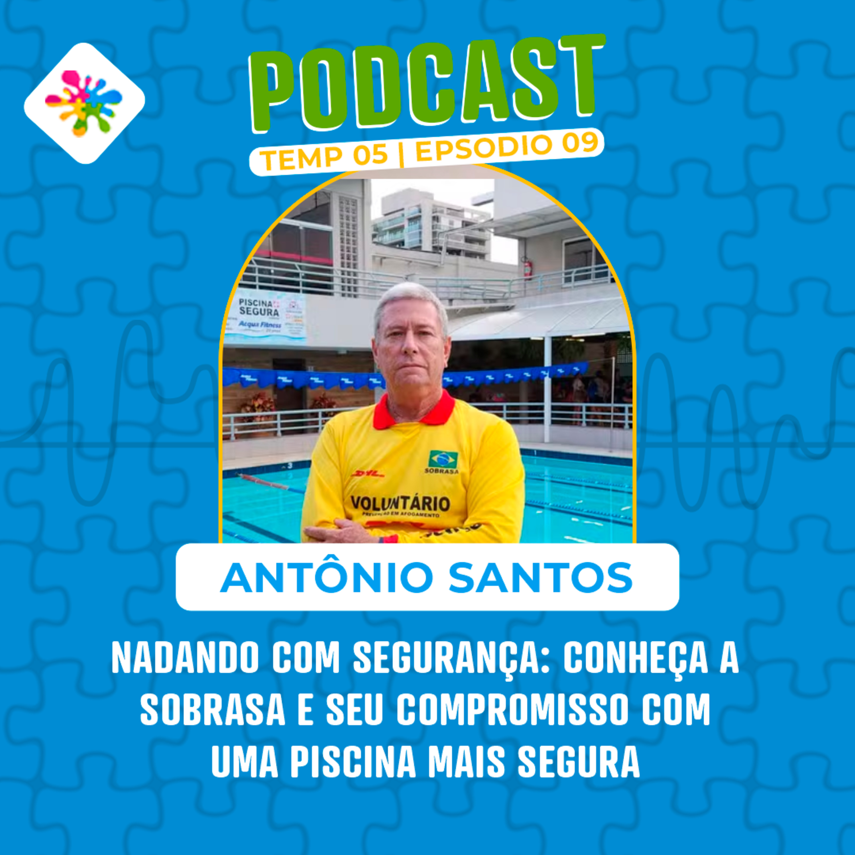 NADANDO COM SEGURANÇA: CONHEÇA A SOBRASA E SEU COMPROMISSO COM UMA PISCINA MAIS SEGURA episode artwork