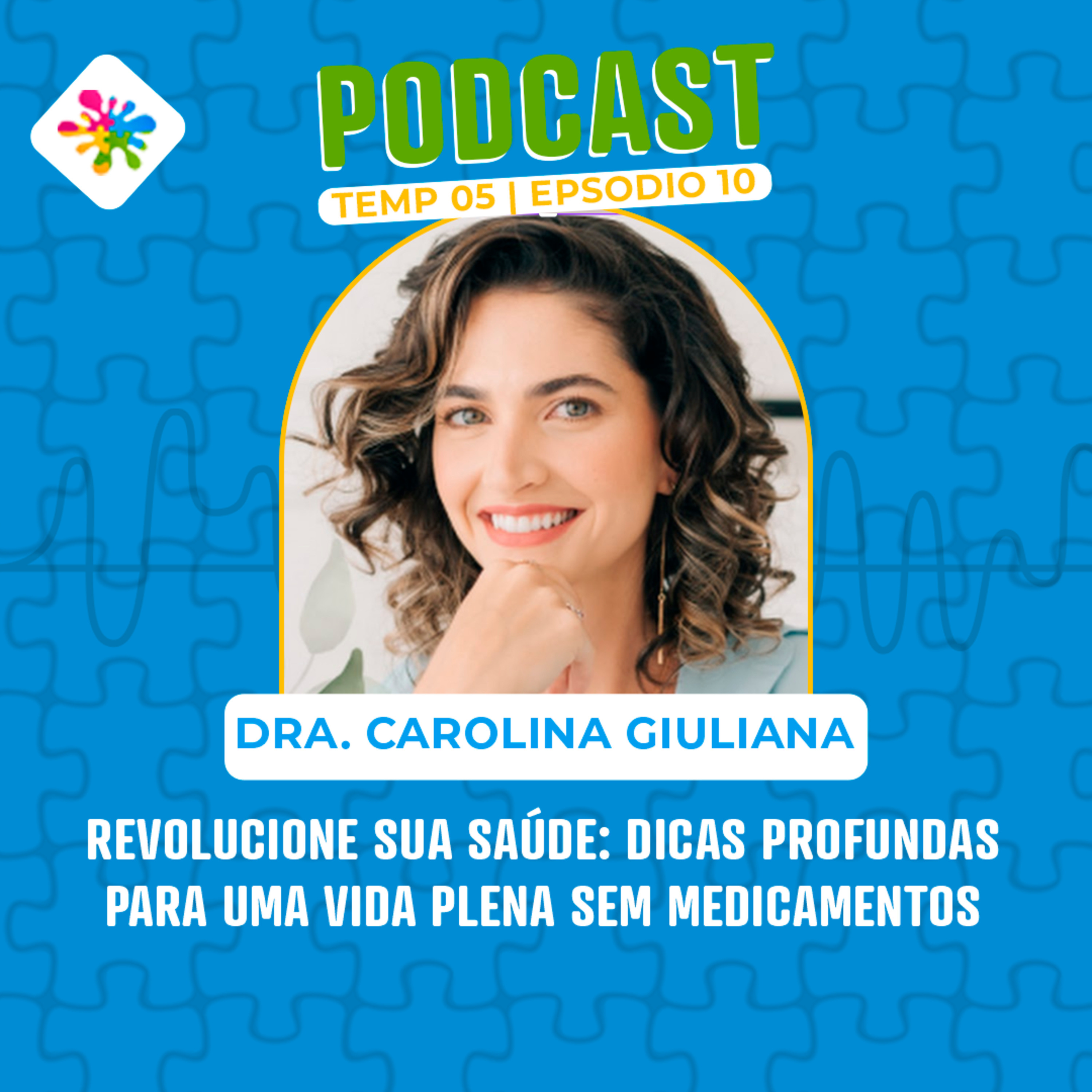 REVOLUCIONE SUA SAÚDE: DICAS PROFUNDAS PARA UMA VIDA PLENA SEM MEDICAMENTOS episode artwork