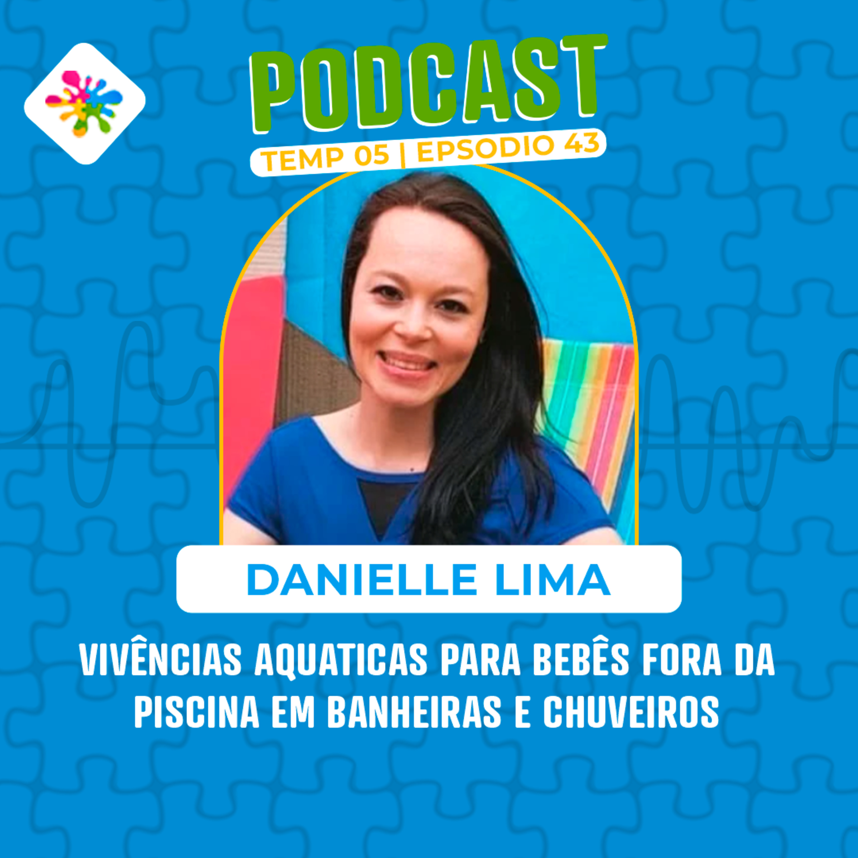 VIVÊNCIAS AQUÁTICAS PARA BEBÊS FORA DA PISCINA EM BANHEIRAS E CHUVEIROS