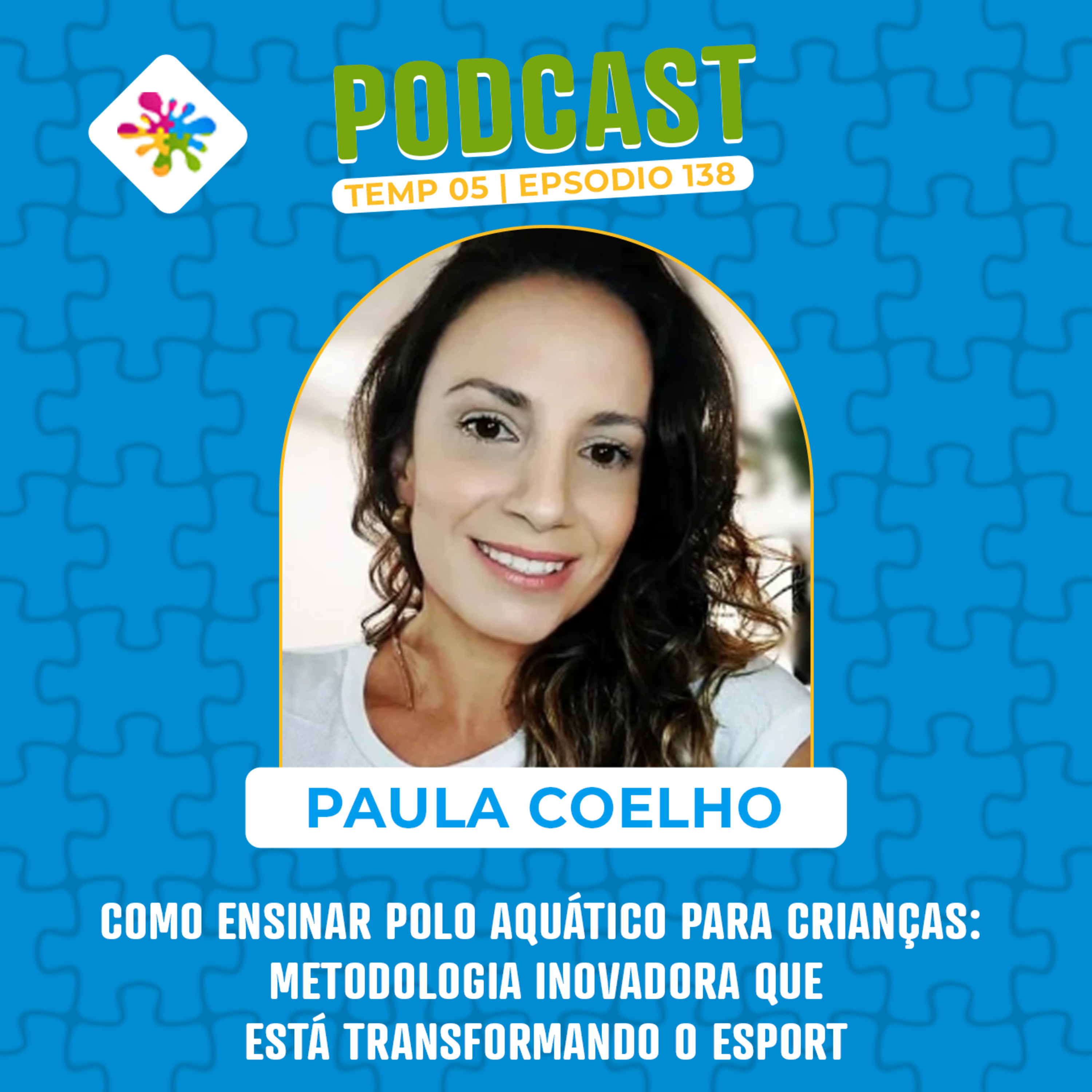 COMO ENSINAR POLO AQUÁTICO PARA CRIANÇAS: METODOLOGIA INOVADORA QUE ESTÁ TRANSFORMANDO O ESPORT episode artwork