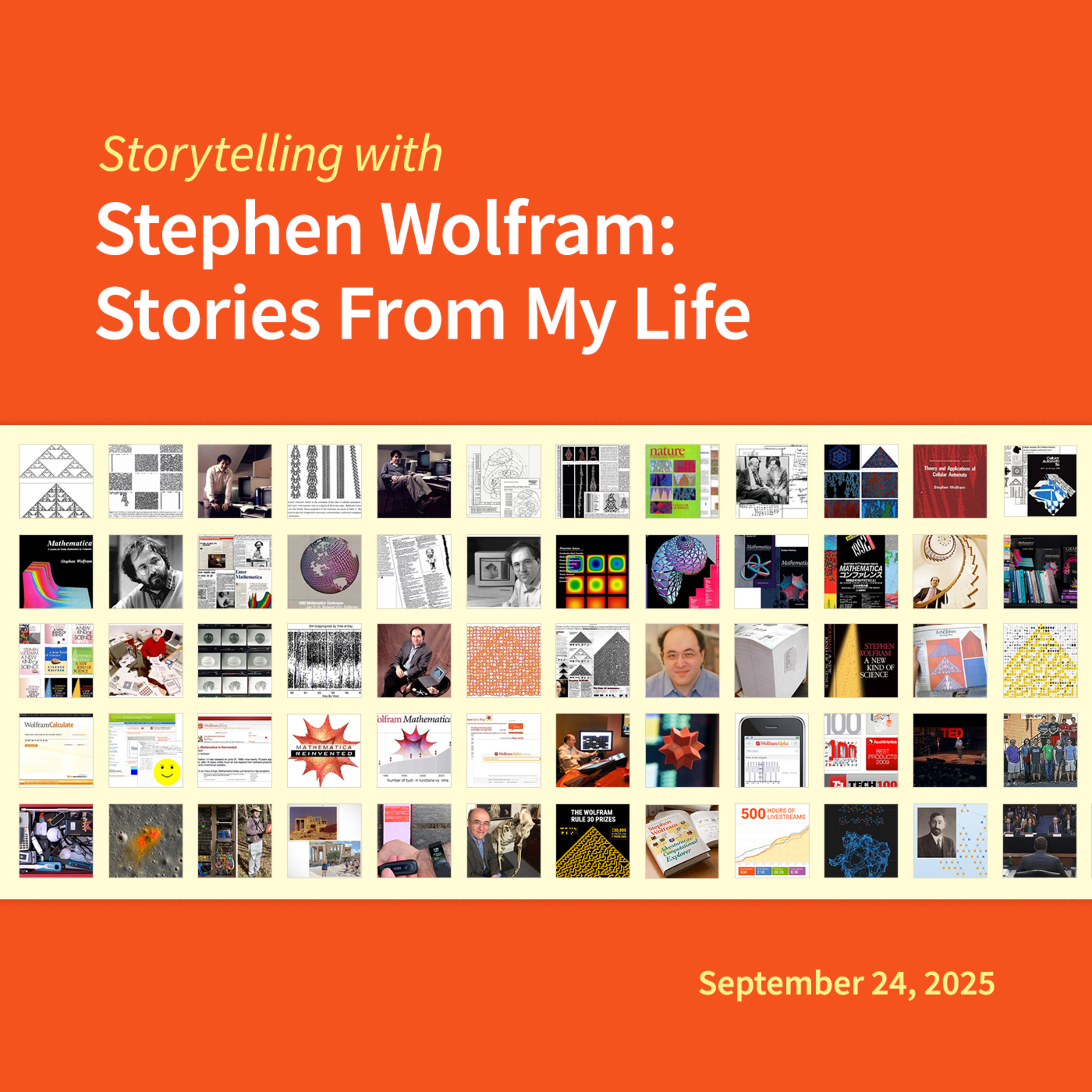 Storytelling with Stephen Wolfram: Stories From My Life Q&A
