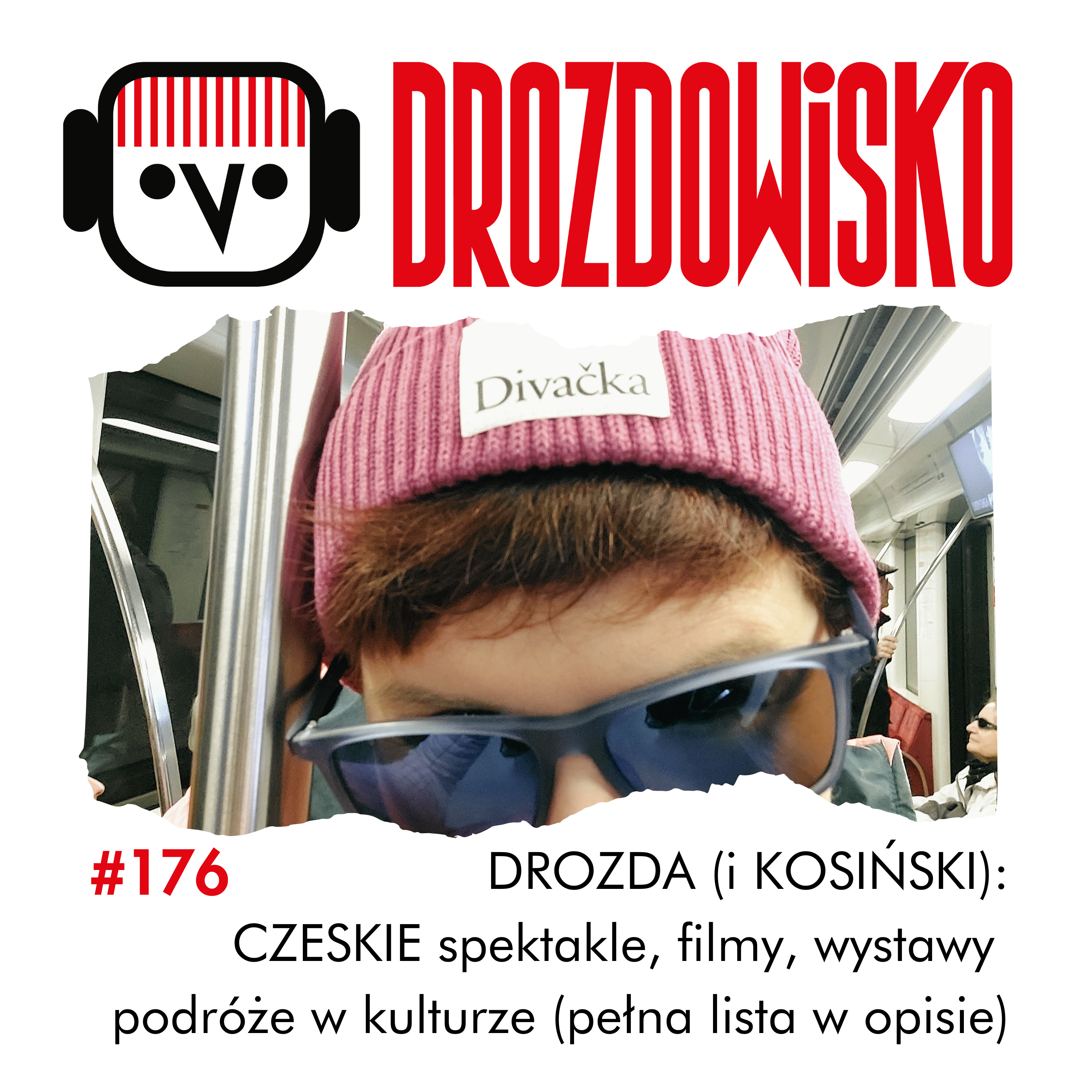 DROZDOWISKO - Teresa Drozda (niezależny podcast o kulturze w Polsce i Czechach)