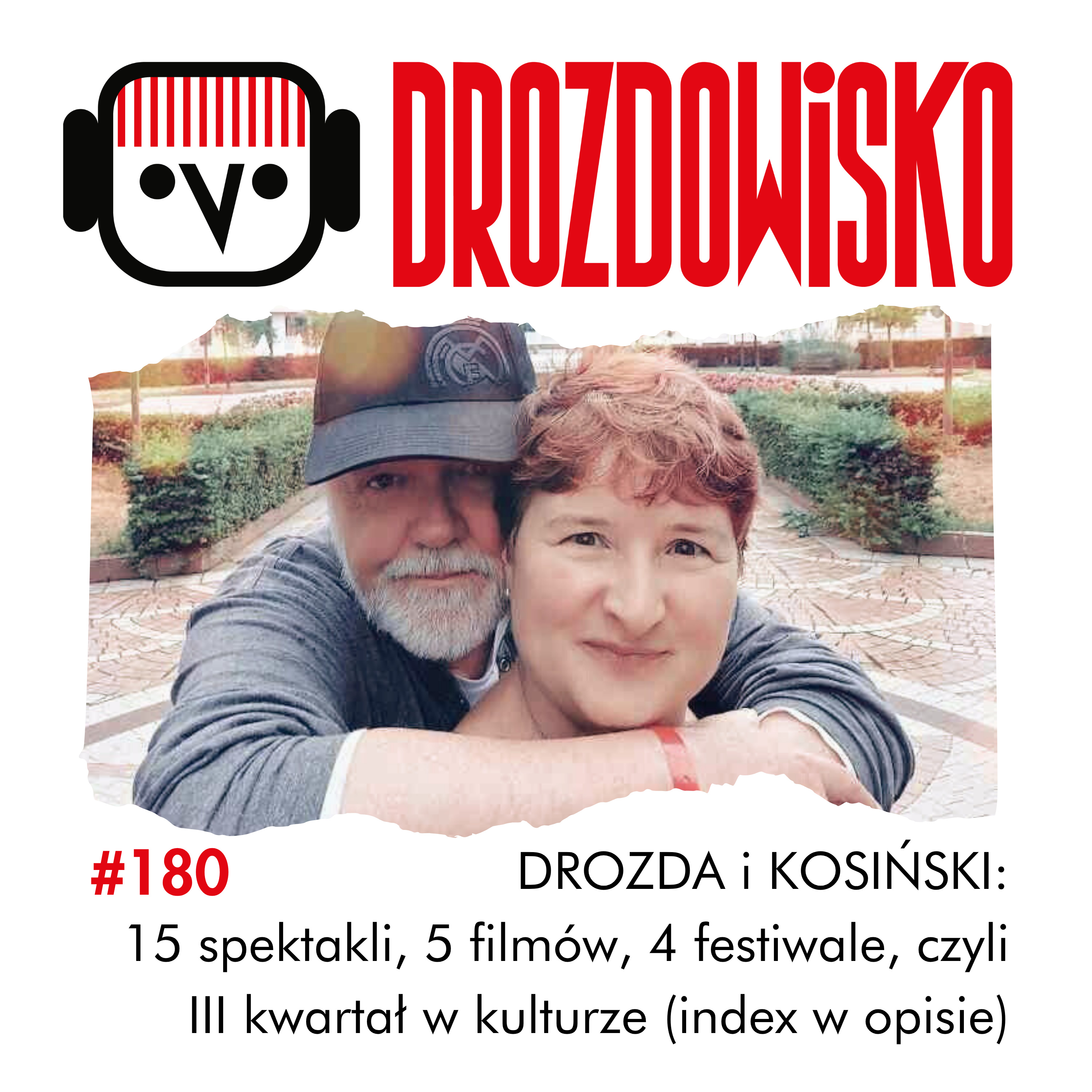 DROZDOWISKO - Teresa Drozda (niezależny podcast o kulturze w Polsce i Czechach)