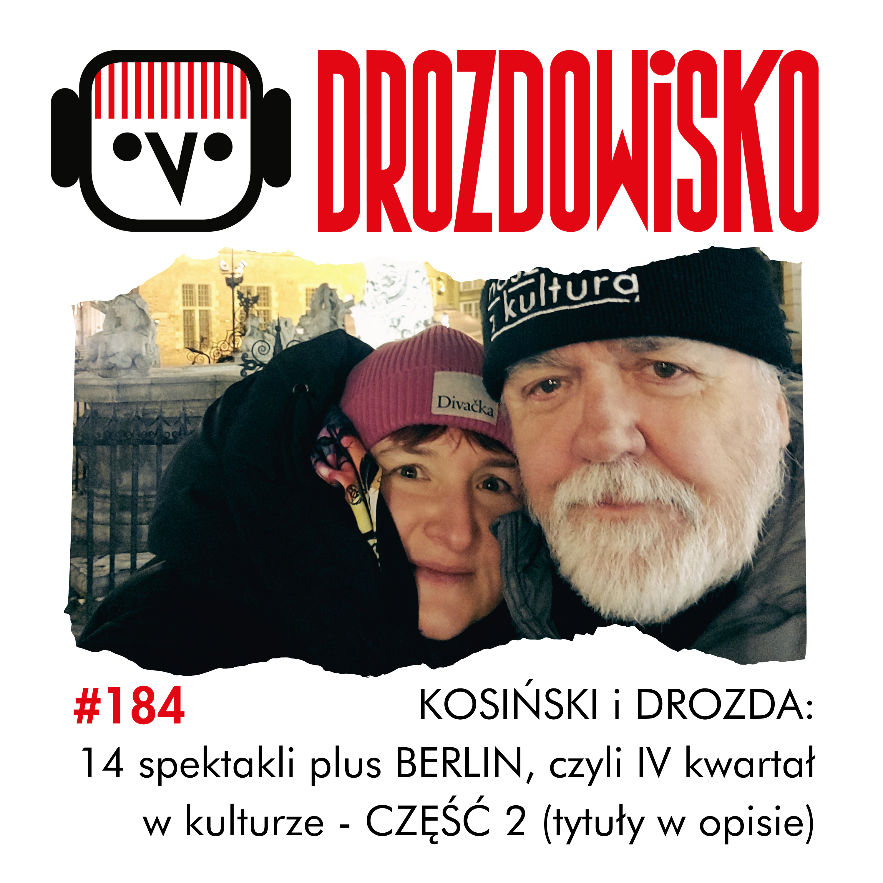 DROZDOWISKO - Teresa Drozda (niezależny podcast o kulturze w Polsce i Czechach)