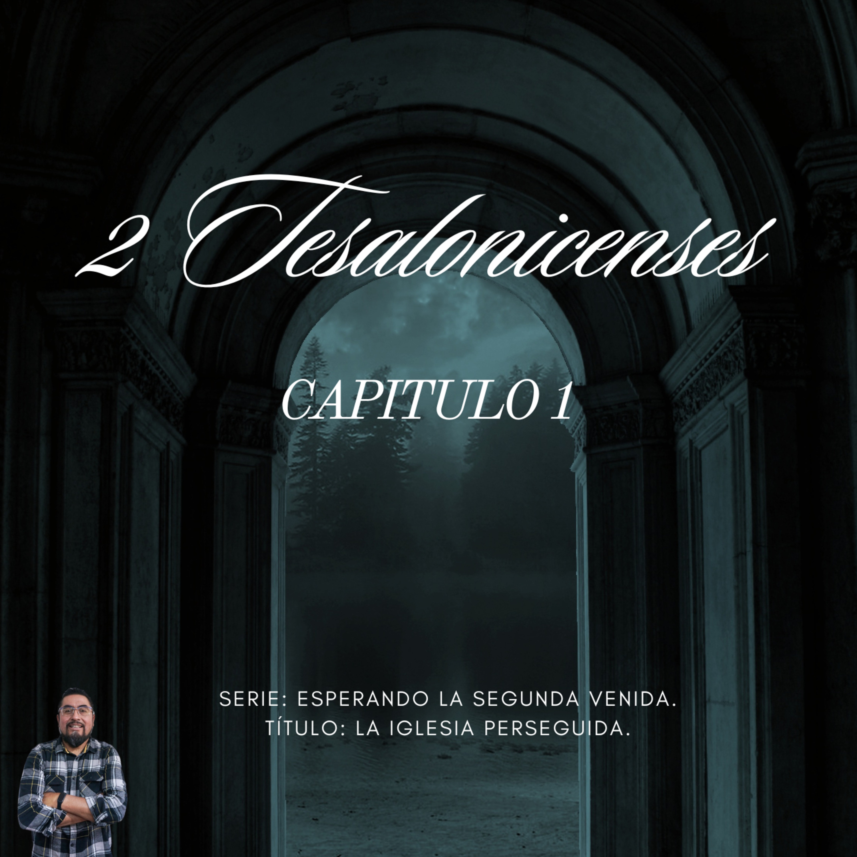 2 Tesalonicenses Capitulo 1 episode artwork