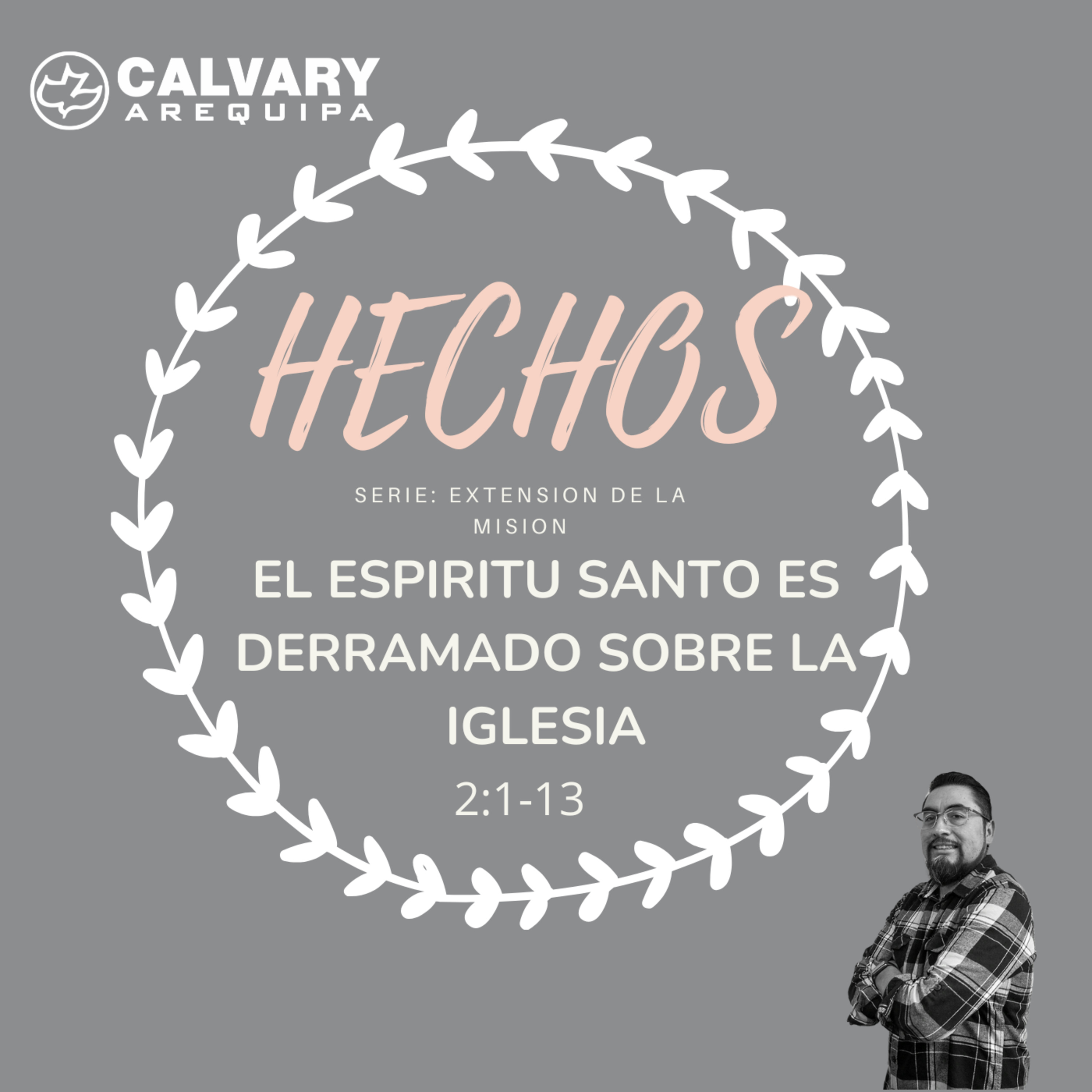 El Espíritu Santo es derramado sobre la Iglesia.