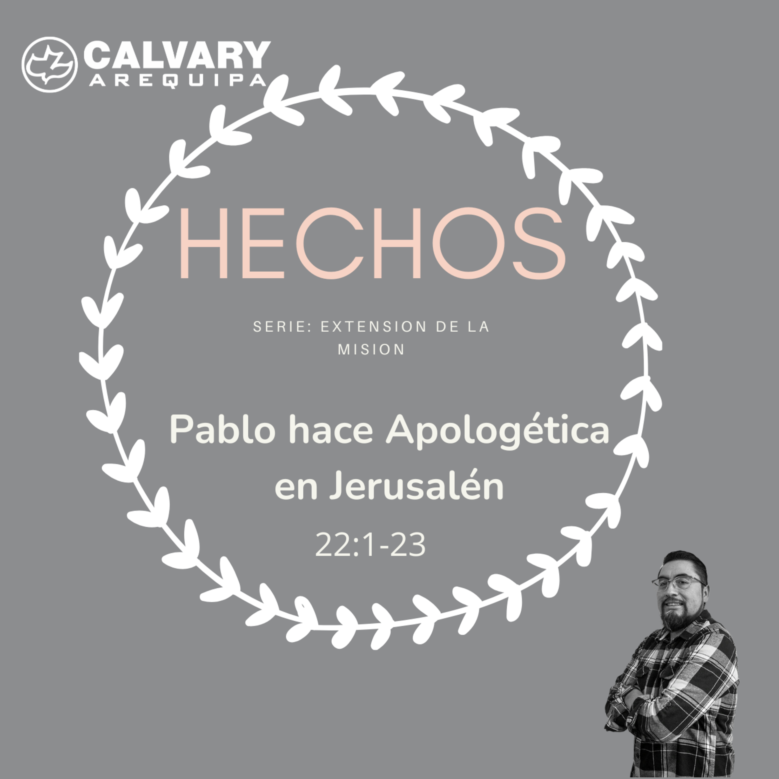 Pablo hace Apologética en Jerusalén