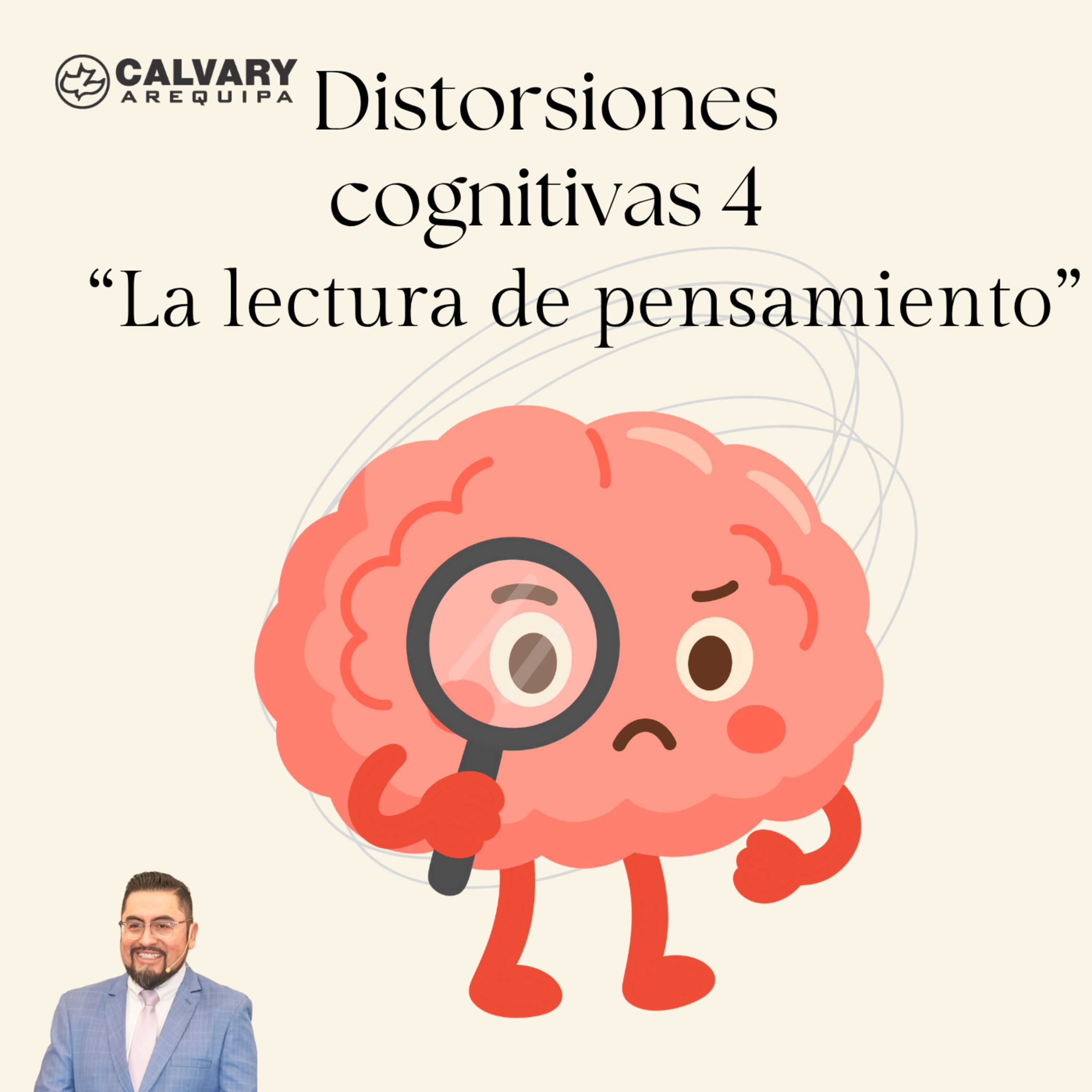 Las Distorsiones Cognitivas y la biblia - 4.Título: "La lectura de pensamiento" episode artwork