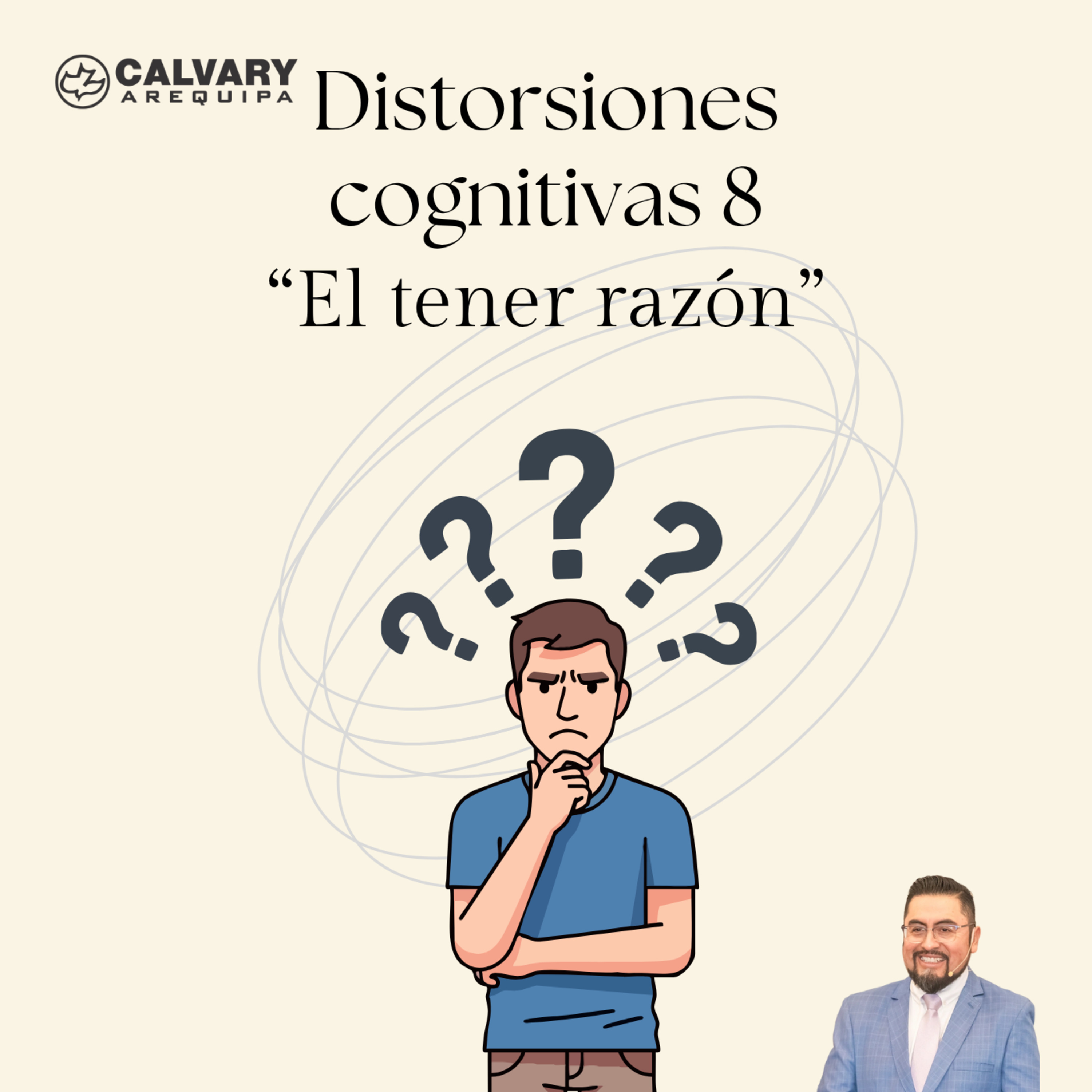 Las distorsiones cognitivas y la biblia - 8. Título: "El tener razón" episode artwork