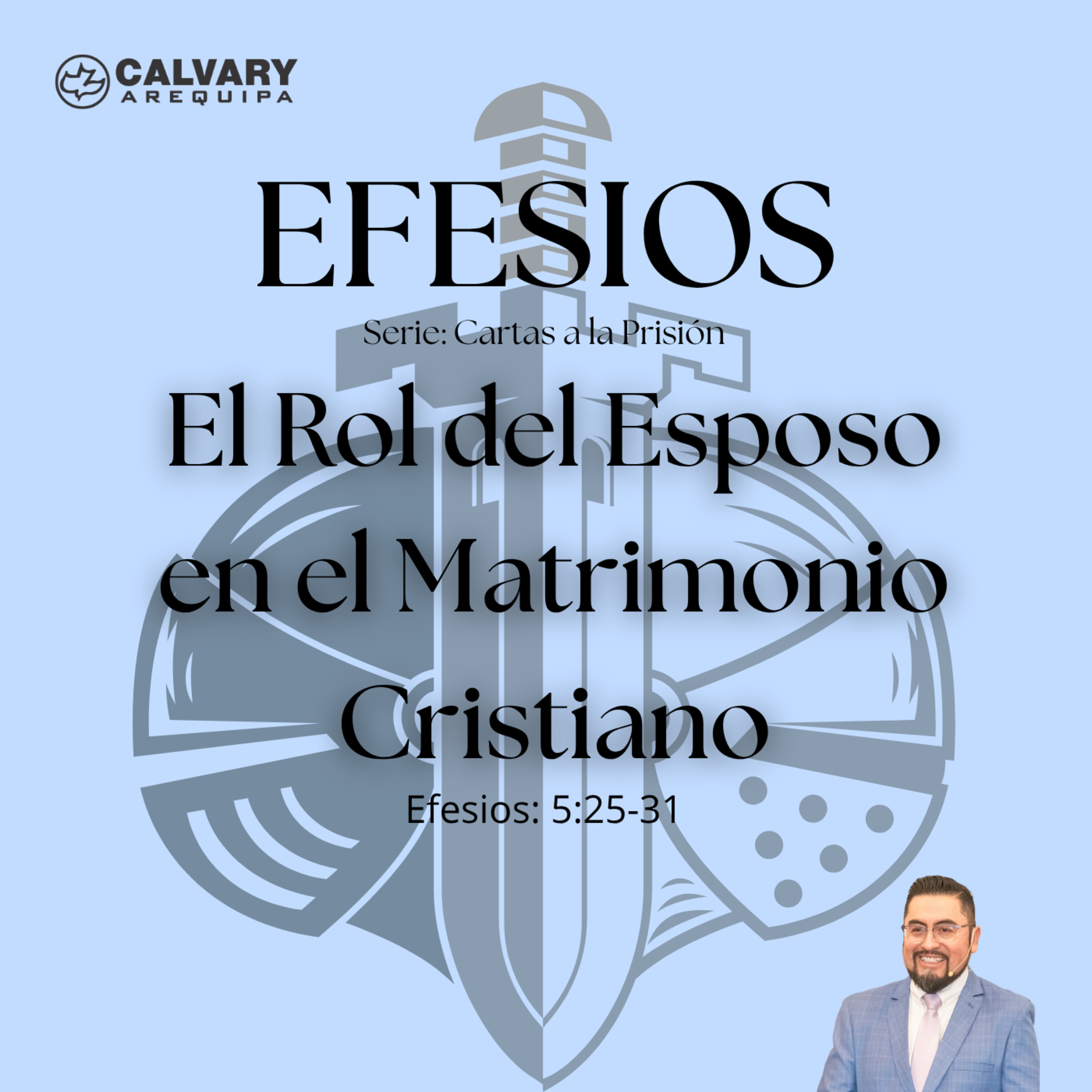 El Rol del Esposo en el Matrimonio Cristiano.
