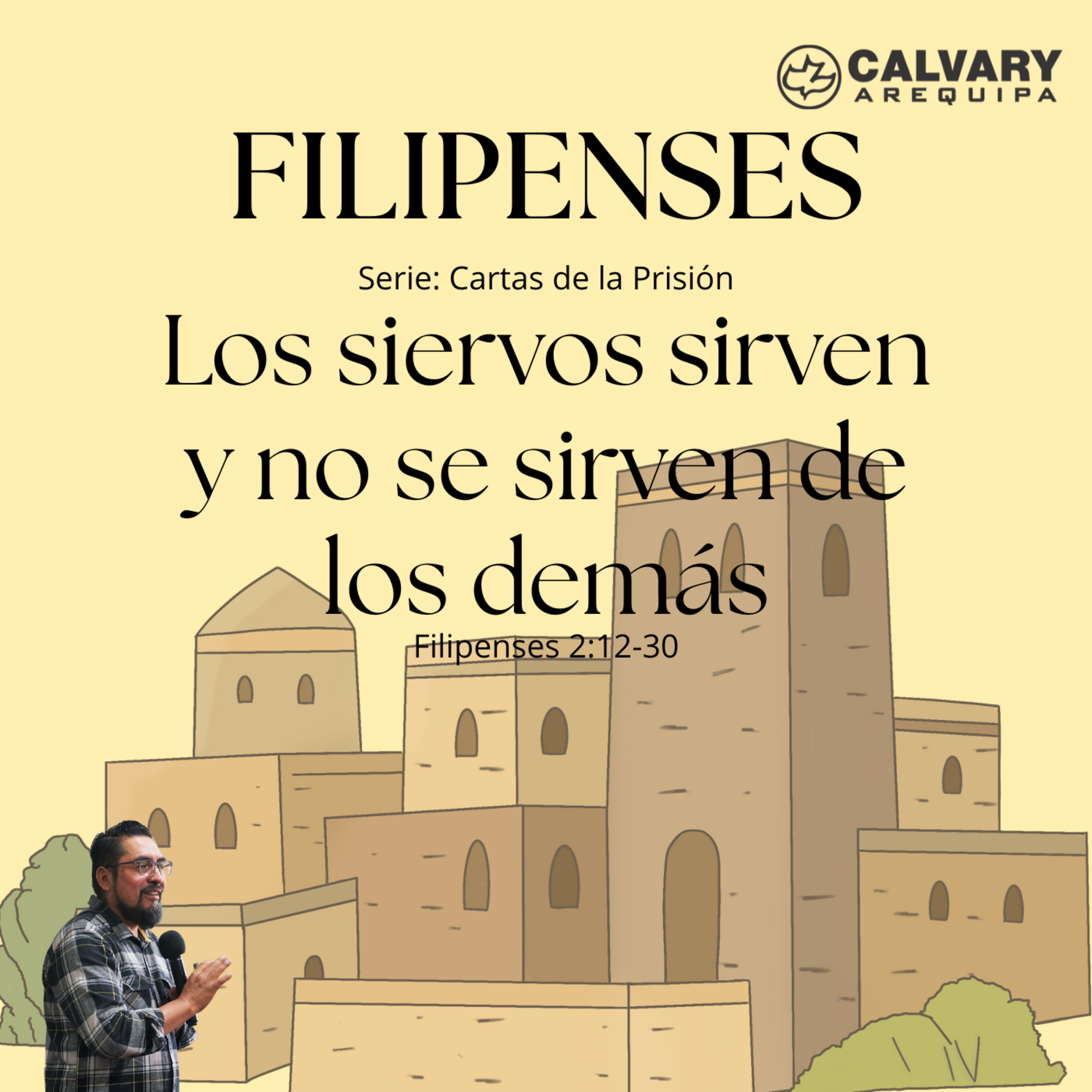 Los siervos sirven y no se sirven de los demás