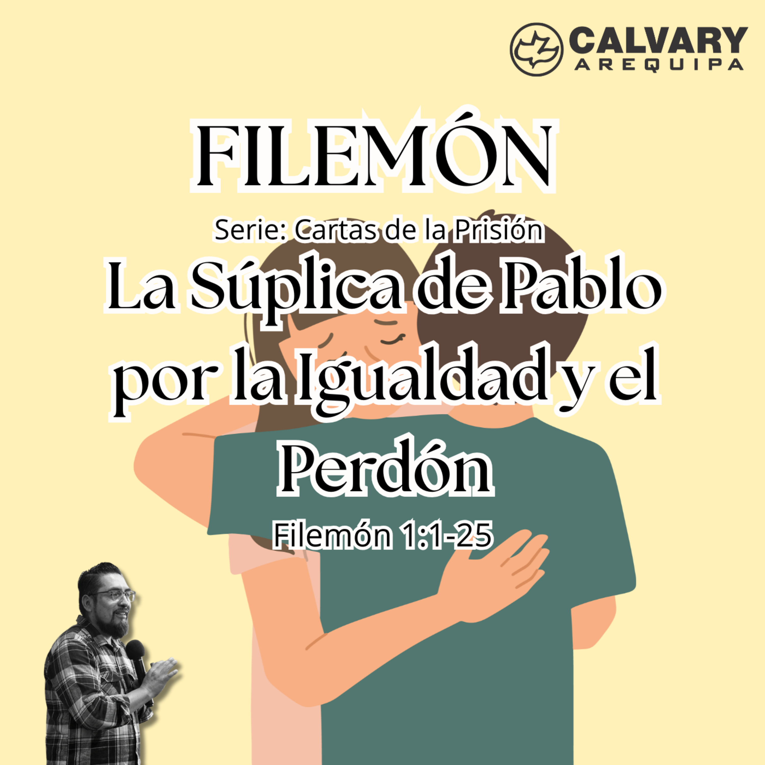 La Súplica de Pablo por la Igualdad y el Perdón episode artwork