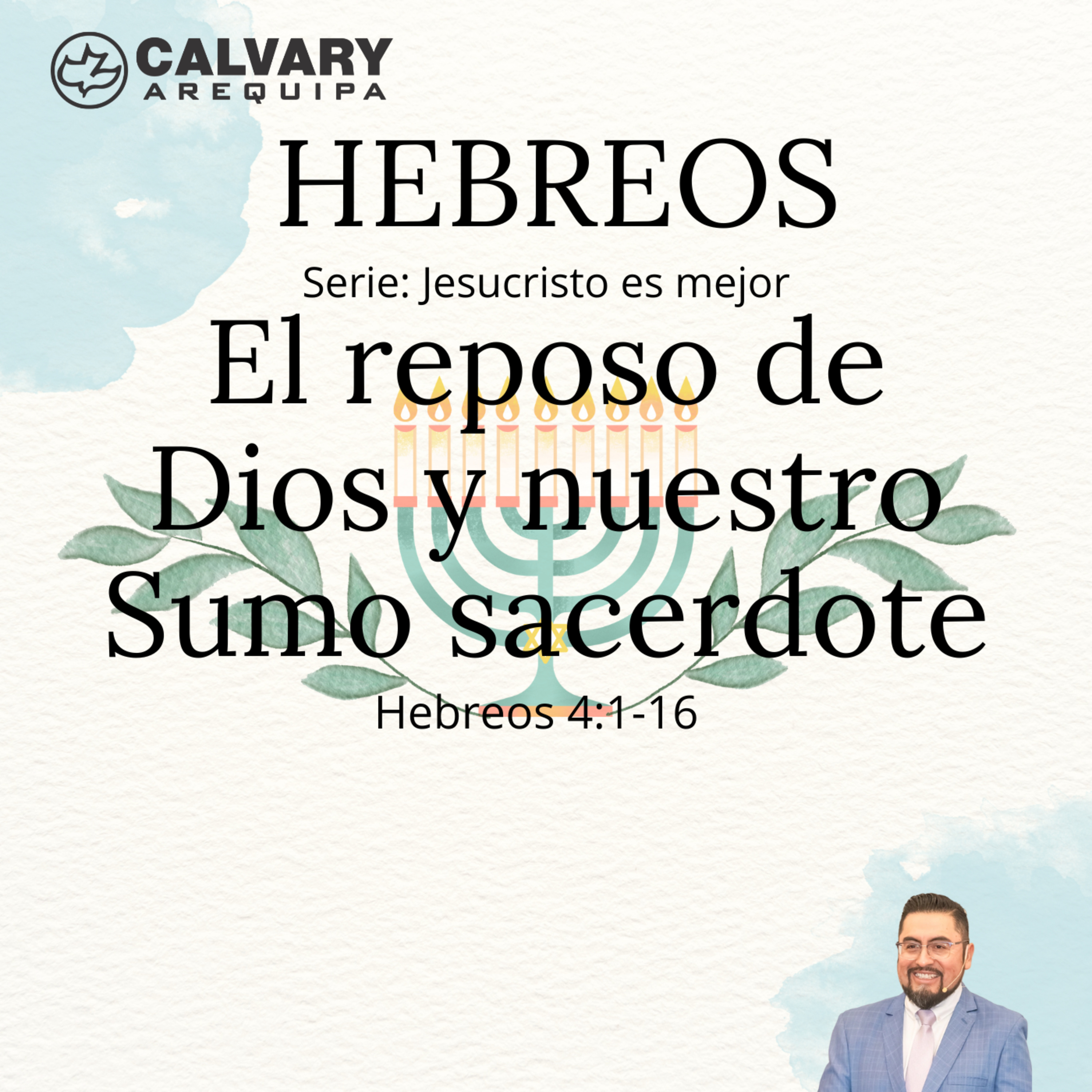 El reposo de Dios y nuestro Sumo sacerdote episode artwork
