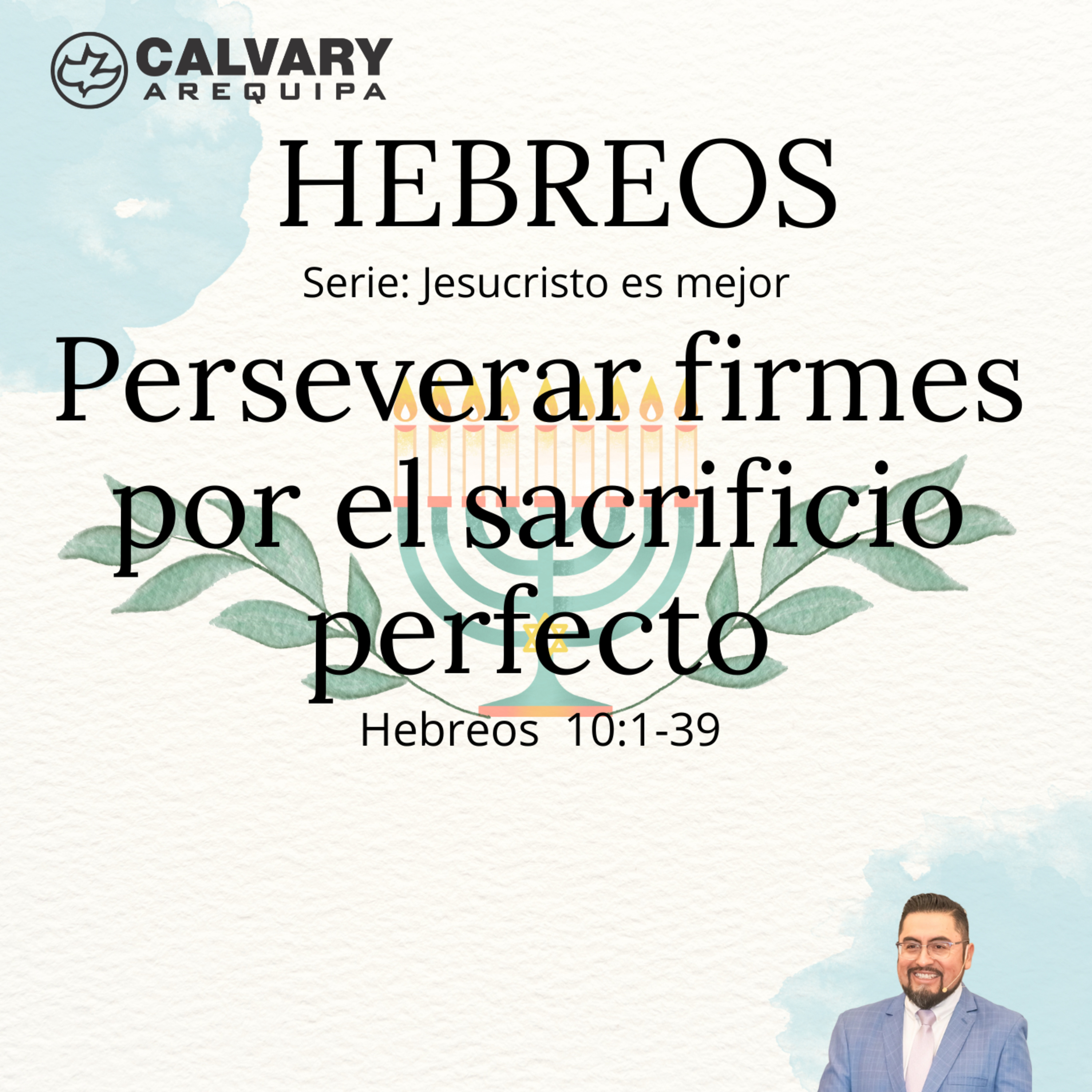 Perseverar firmes por el sacrificio perfecto episode artwork