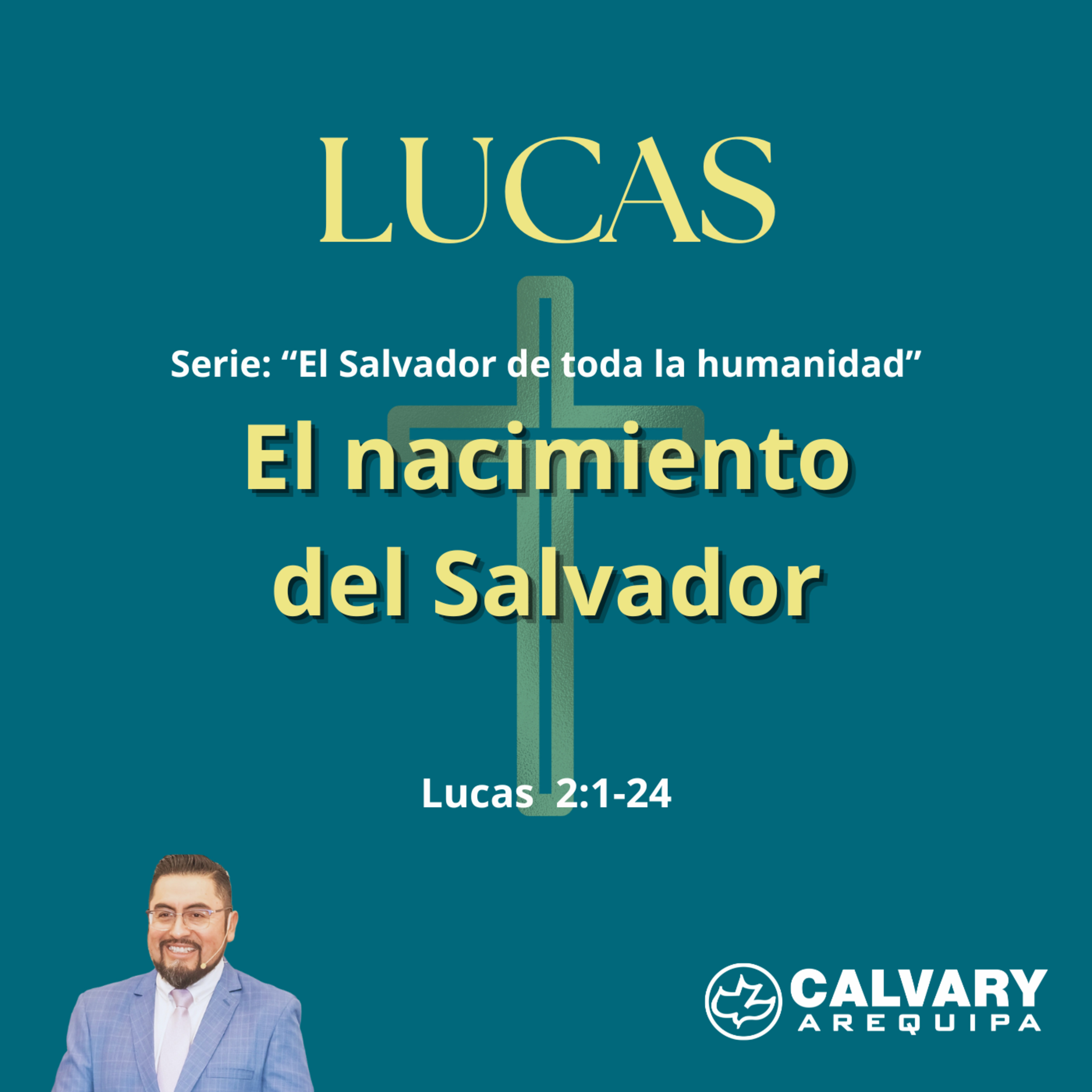 Lucas 2:1-24. "El nacimiento del Salvador" episode artwork