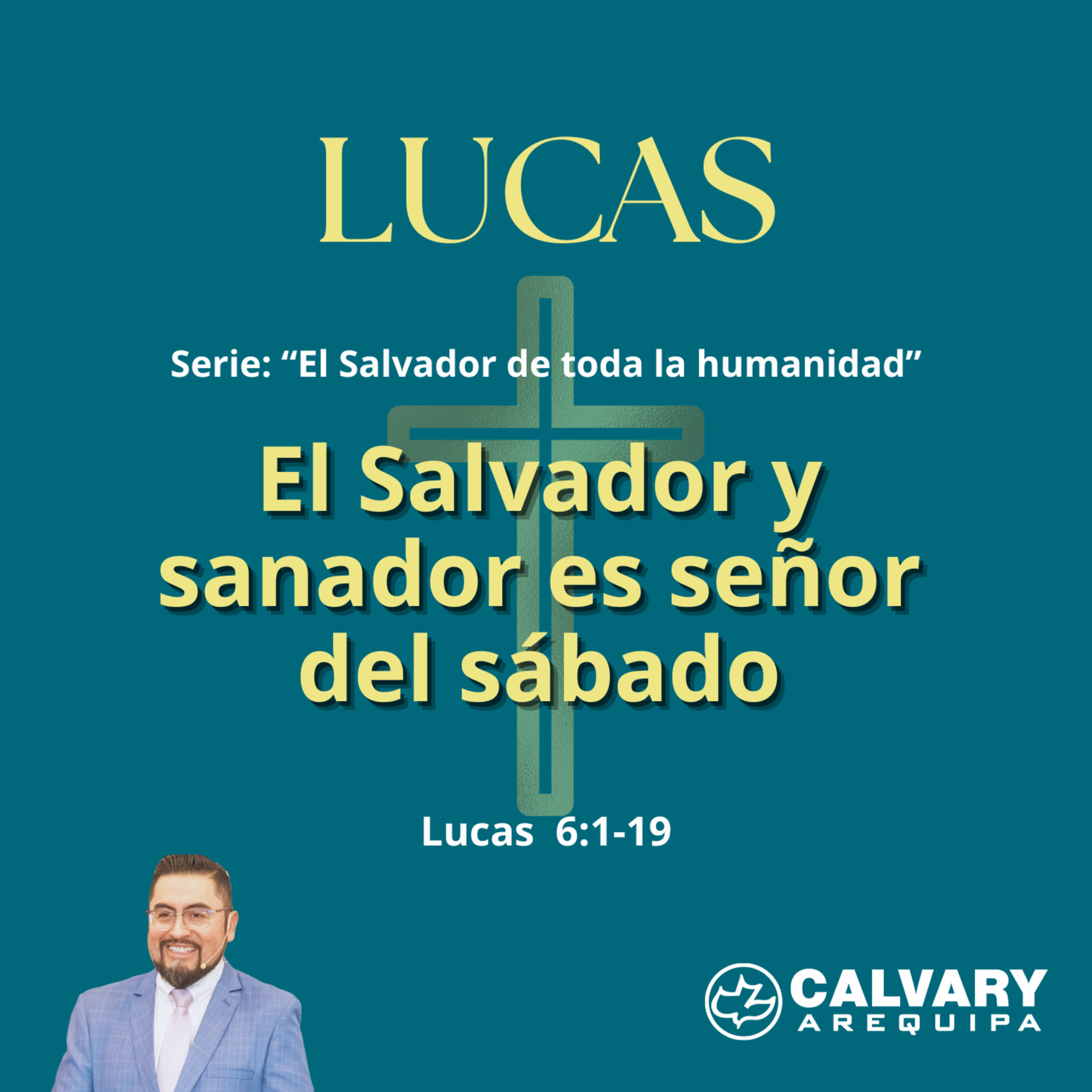 Lucas 6:1-19. "El Salvador y sanador es señor del sábado". episode artwork