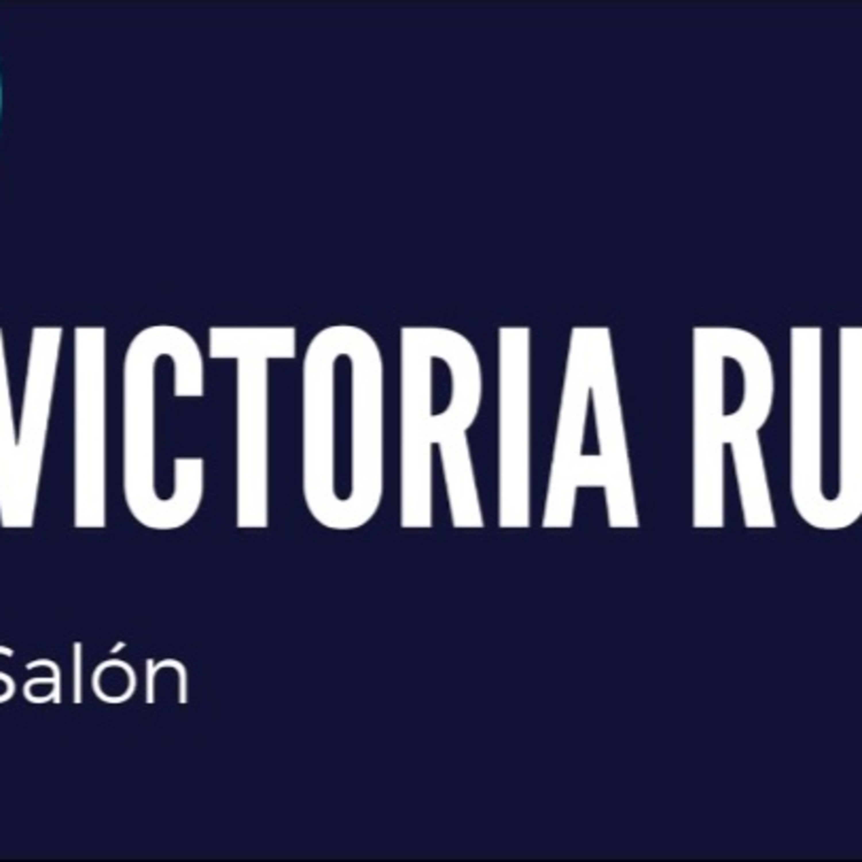Victoria Ruiz Salón 100723 p250 episode artwork