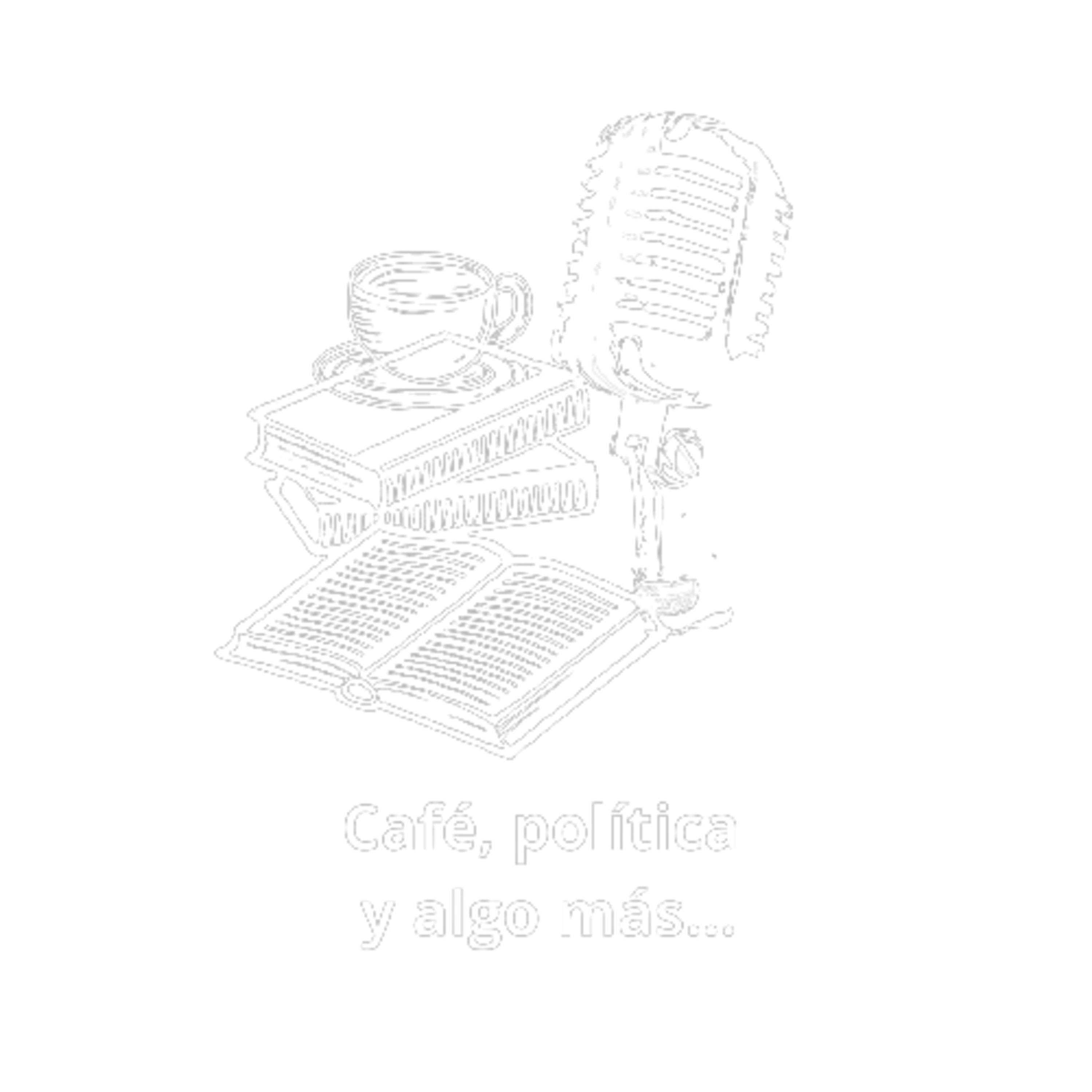 Café, política y algo más 01082023  p253