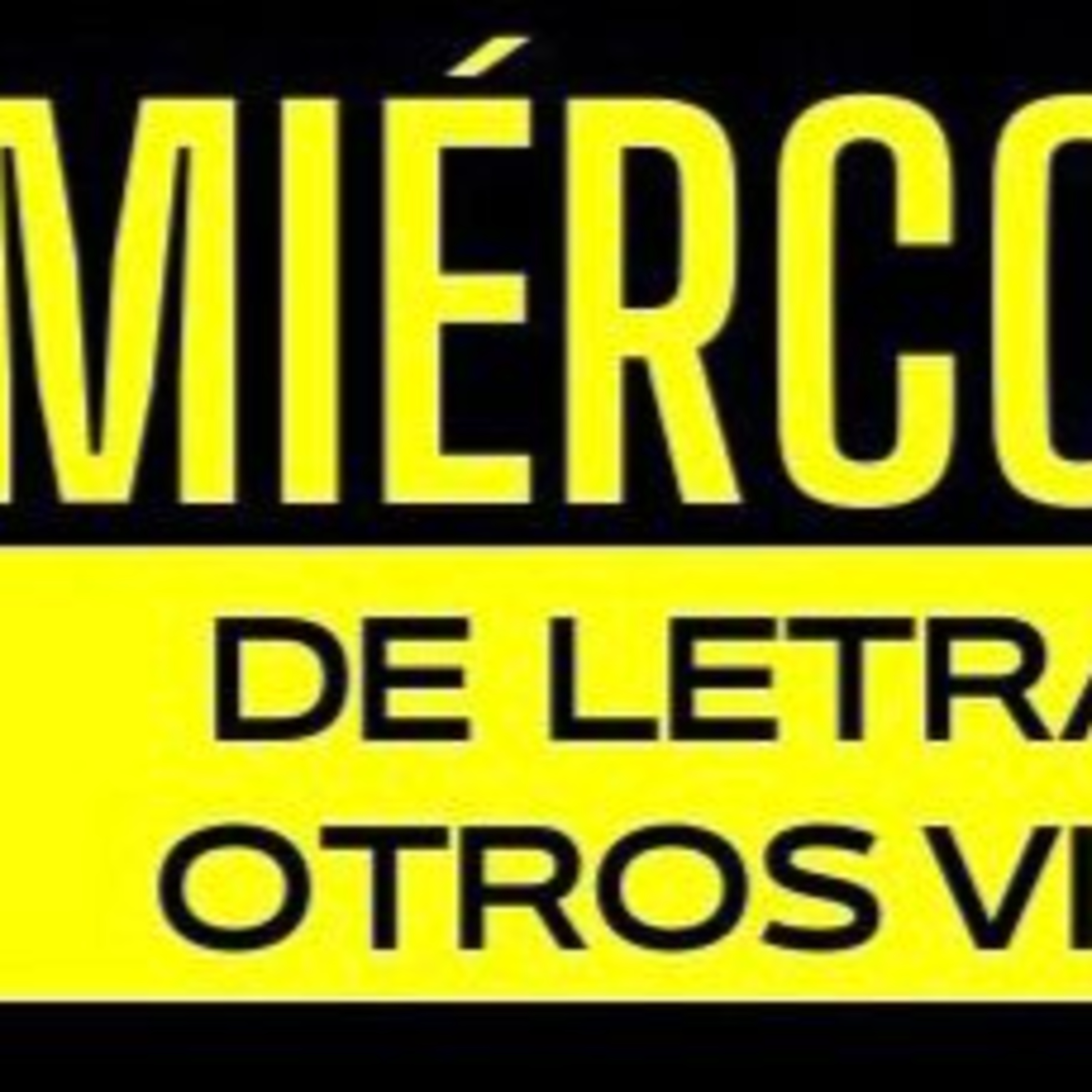 Miércoles de letras y otros Vicios 30082023 p257 episode artwork