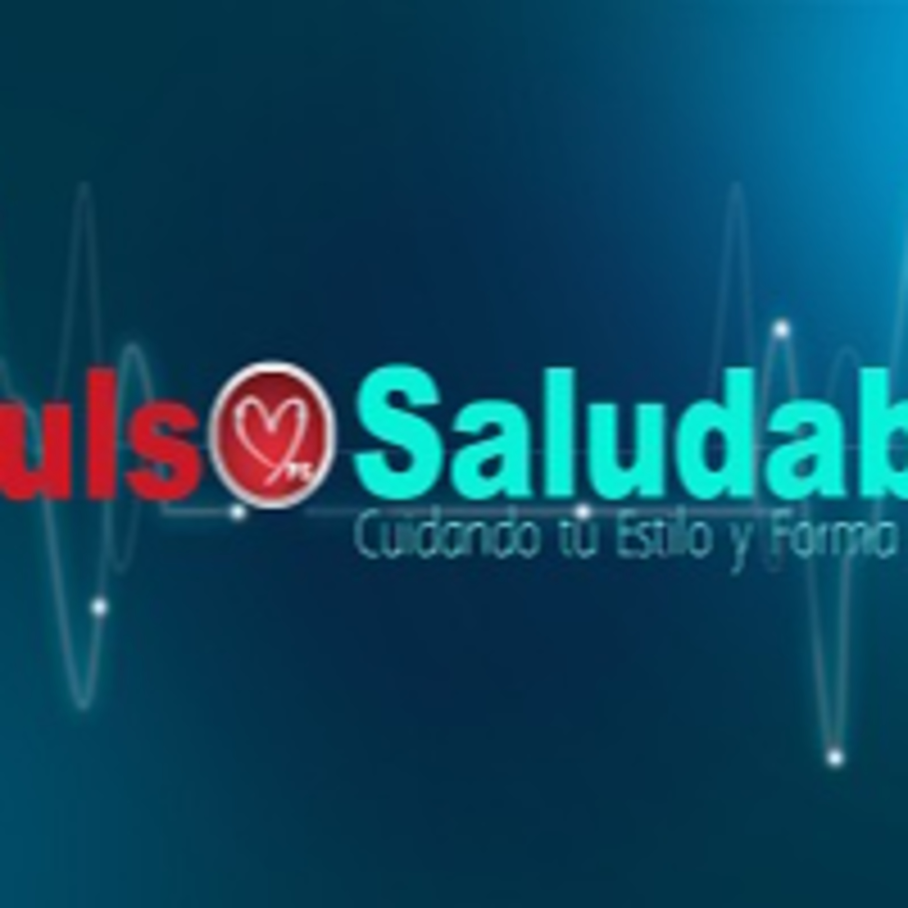 PulsoSaludable 13082024 P307 episode artwork