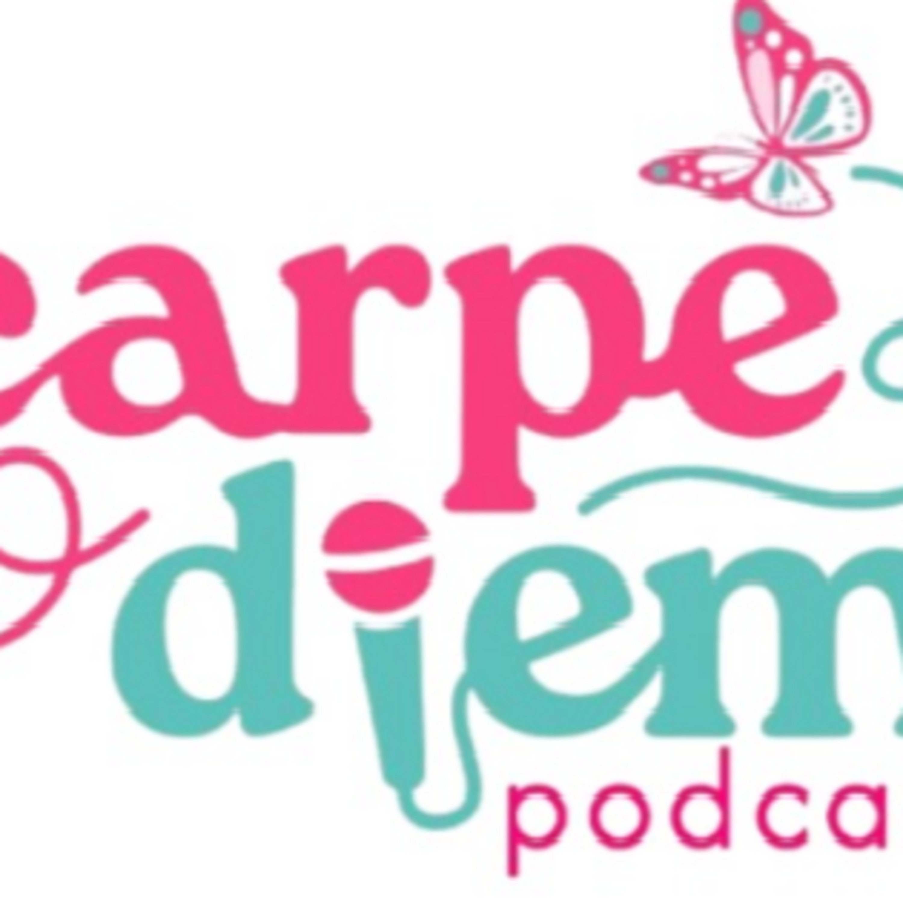 Carpe diem podcast 20062025 P348 episode artwork