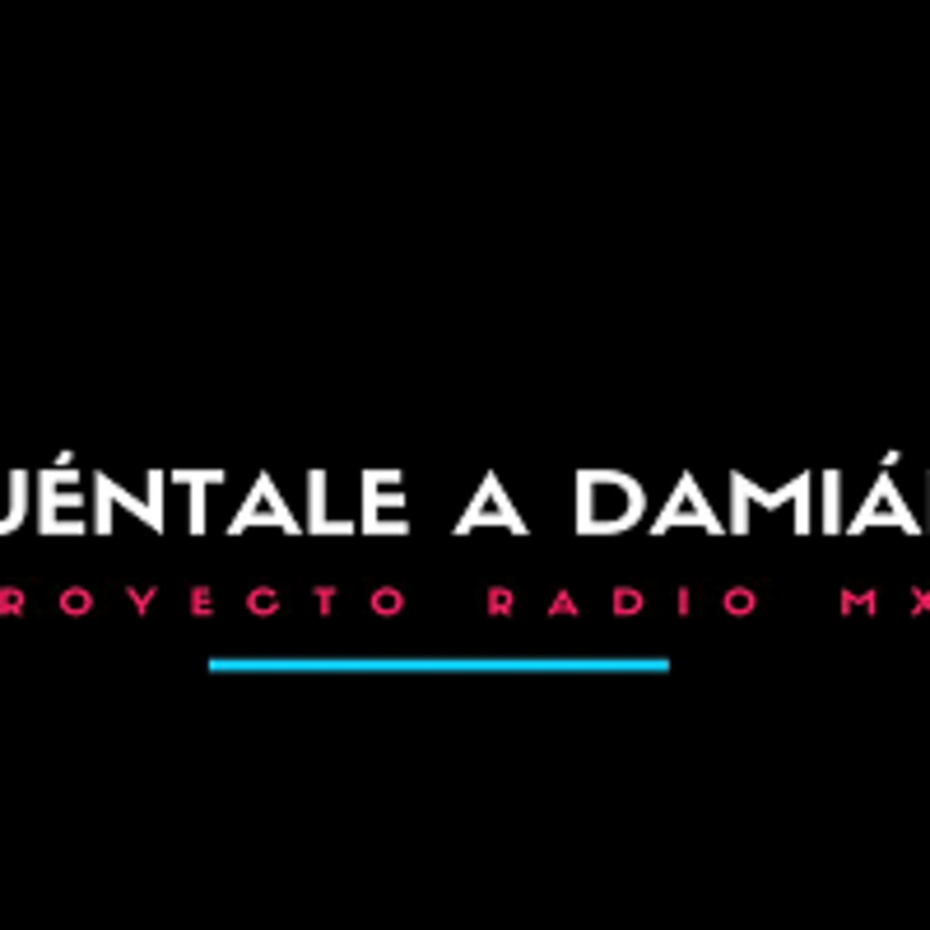 Cuentale a Damian 20112025 p373 episode artwork