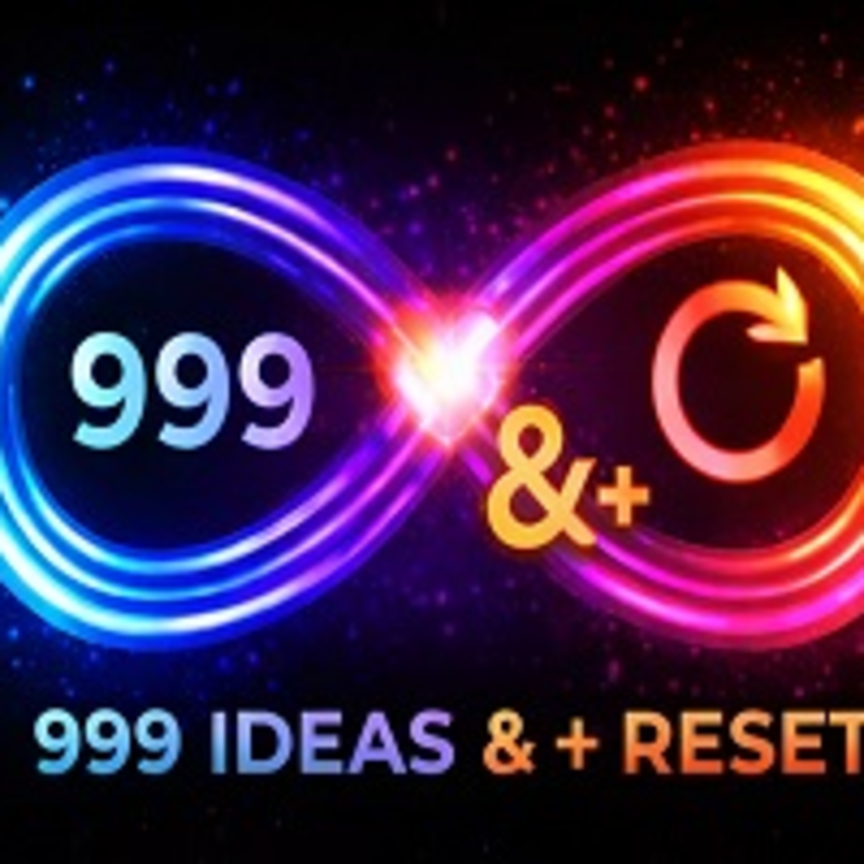 999 IDEAS + RESERT 29052026 p400 episode artwork