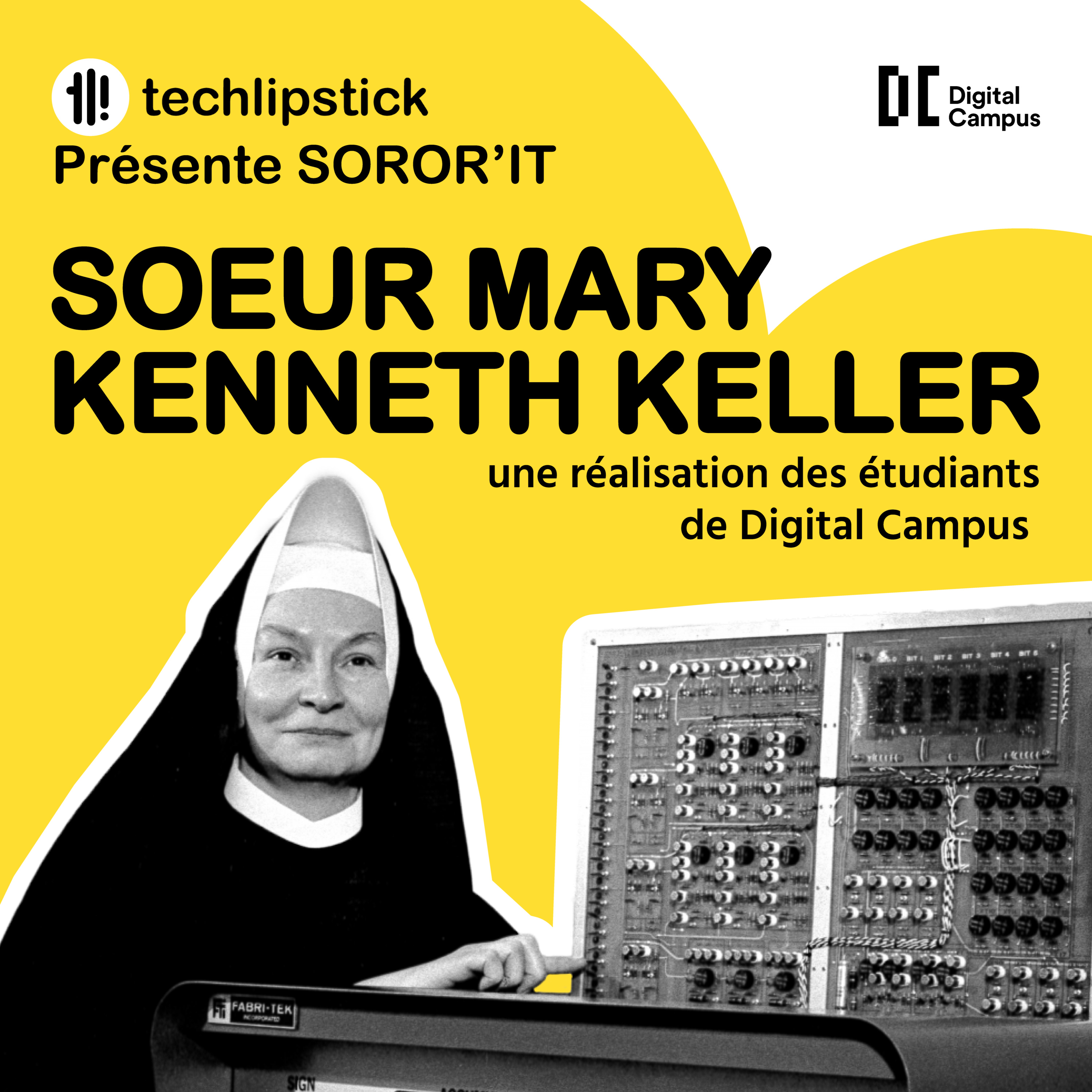 #43 - "Soror'IT", un épisode réalisé par Anaïs, Jérôme et Lilou, étudiants à Digital Campus sur une femme de la tech pas comme les autres