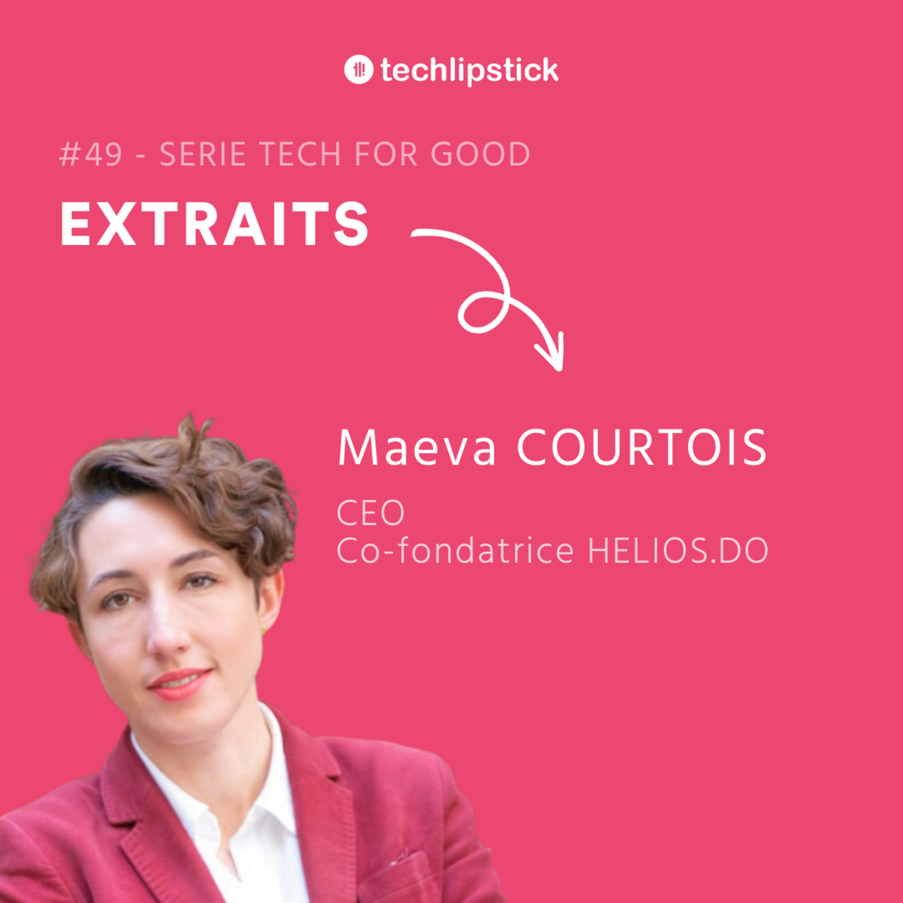 🎞Extraits - Maeva Courtois, co-fondatrice d'Helios, la banque qui remet l'écologie au coeur de l'investissement