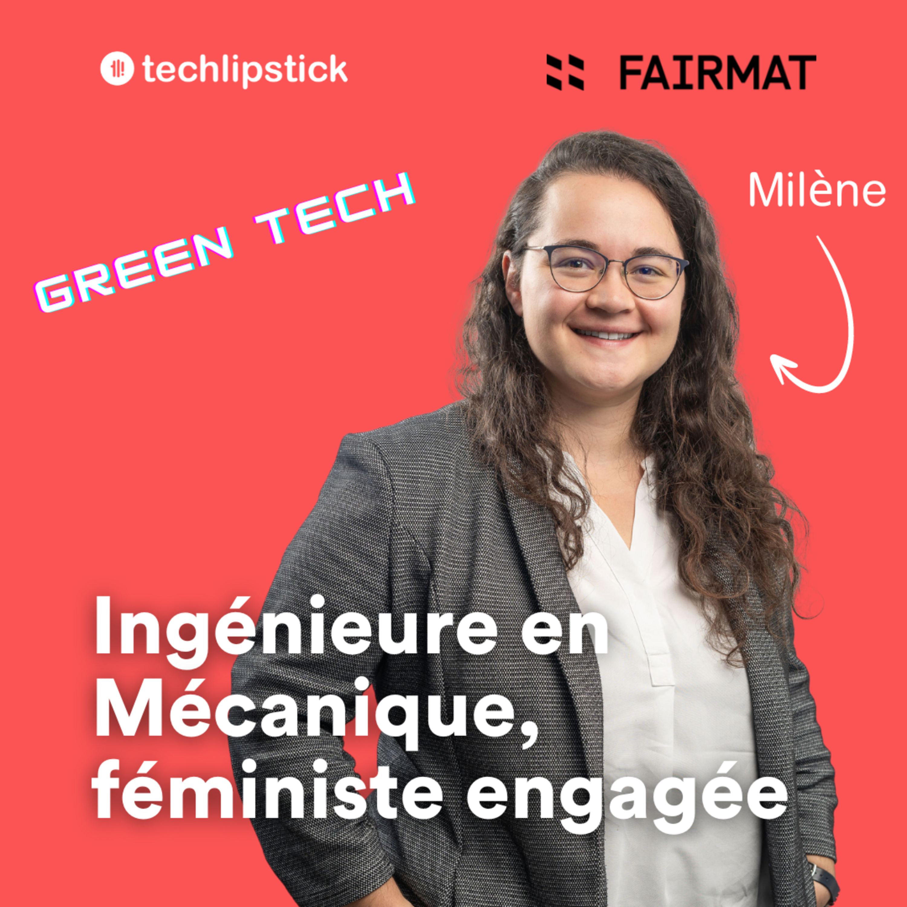 #71 - Concevoir les machines de recyclage de fibres de carbone : la mission de Milène Séné, ingénieure chez Fairmat - Jeune pépite