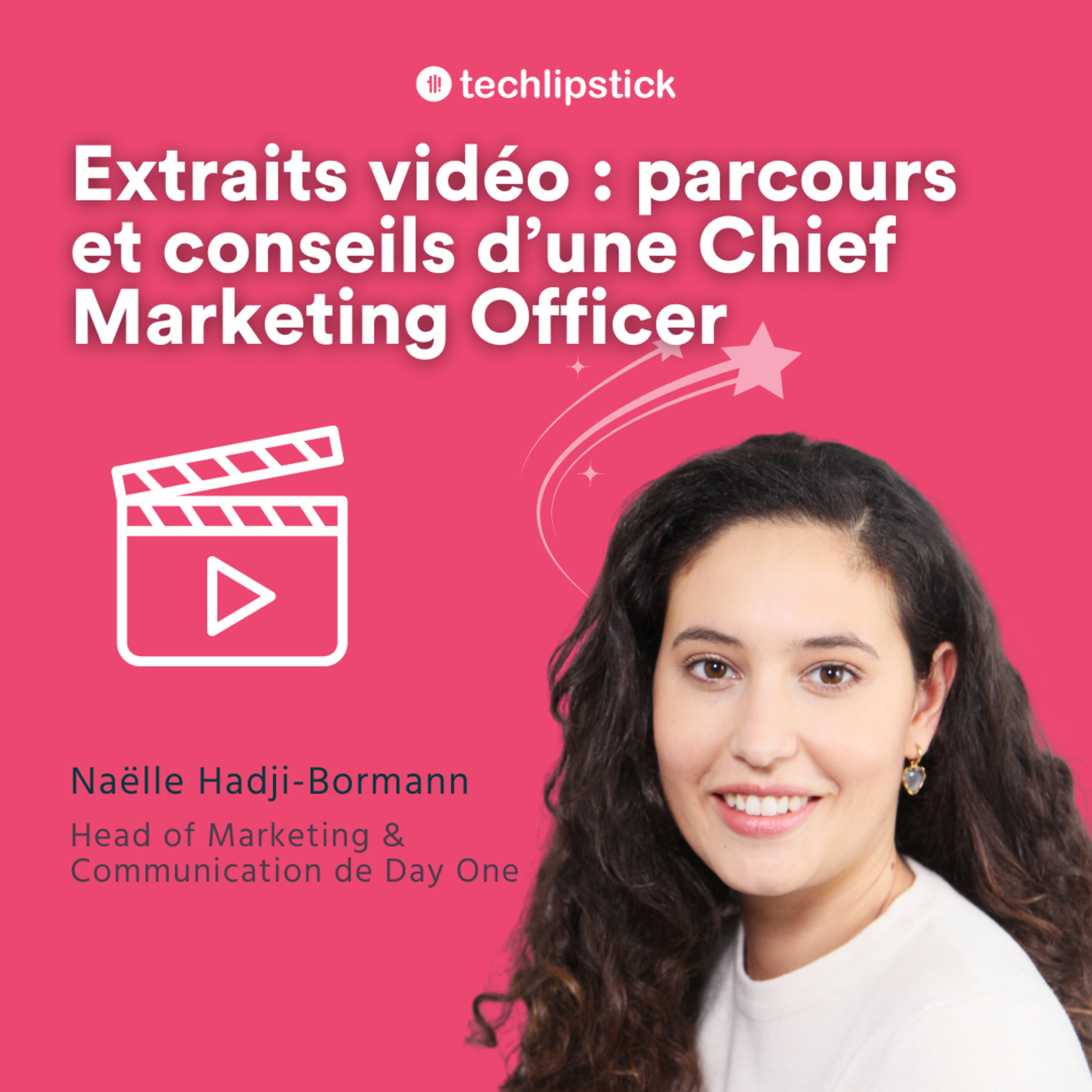 Les leçons d'une CMO dans la tech, avec Naëlle Hadji-Bormann - extrait vidéo -#89