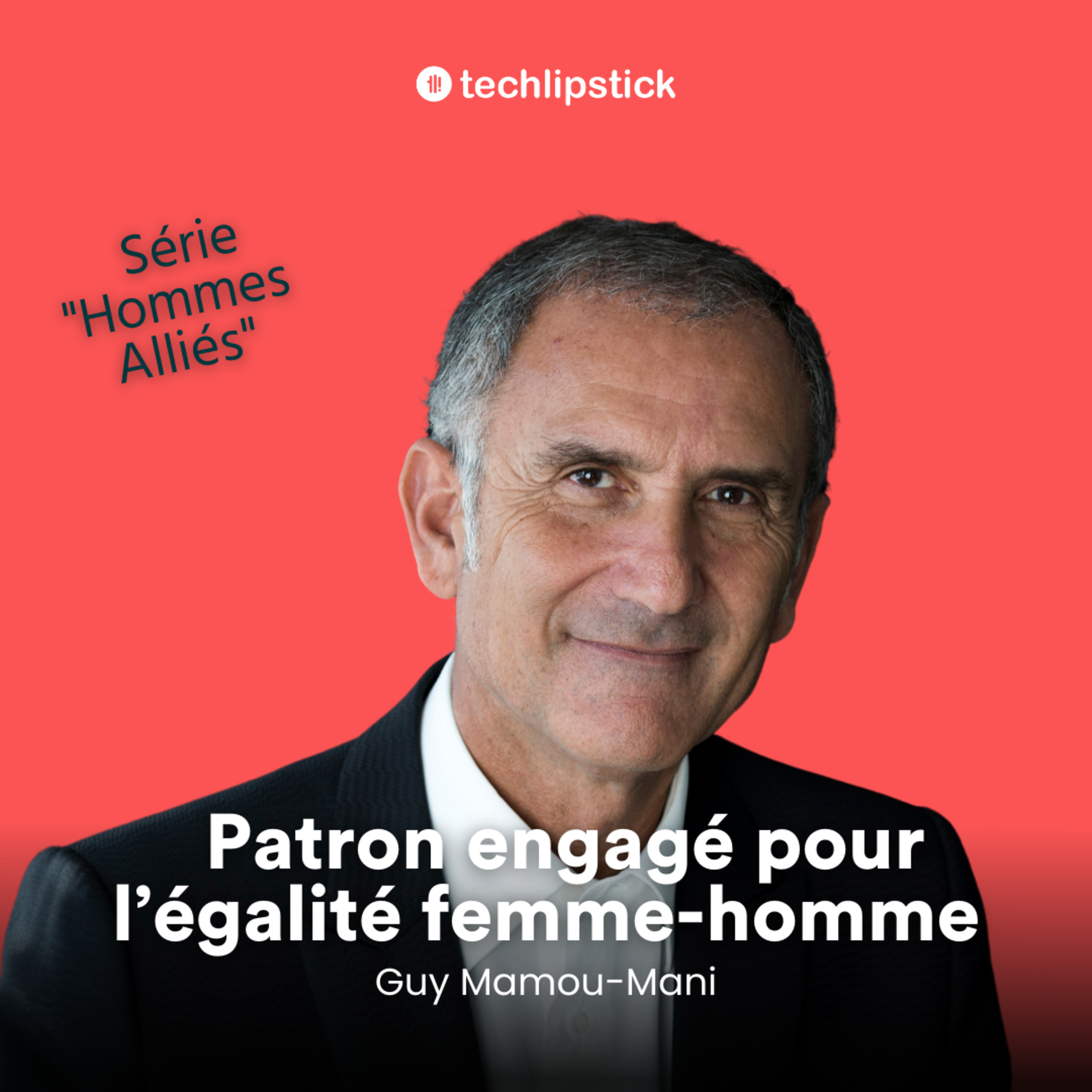 "On n'a pas donné l'opportunité aux femmes de prouver leurs compétences" -Guy Mamou-Mani, ex-coprésident du Groupe Open #98