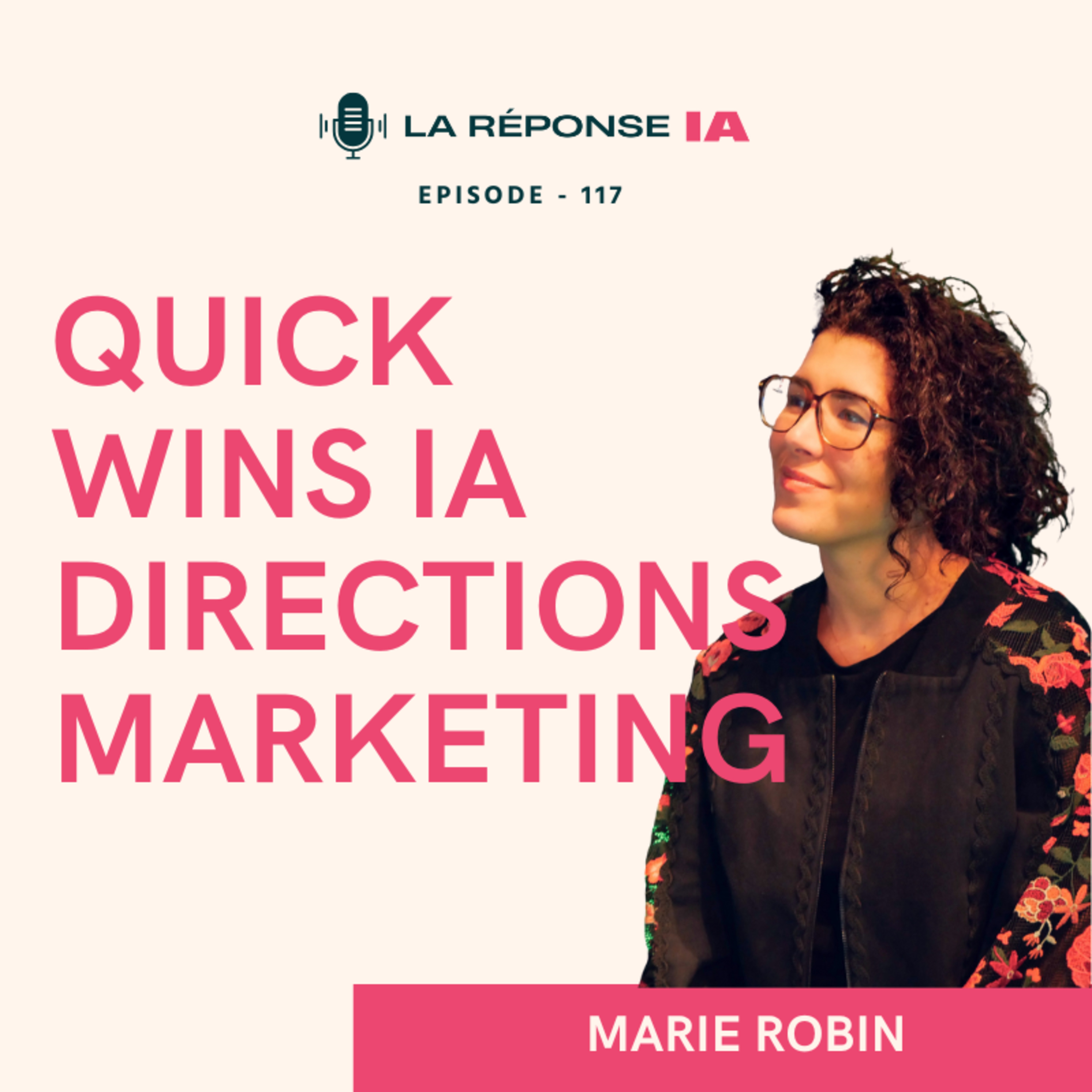 Marie Robin (Fleet Forward) : quick wins IA pour les directions Marketing et agences