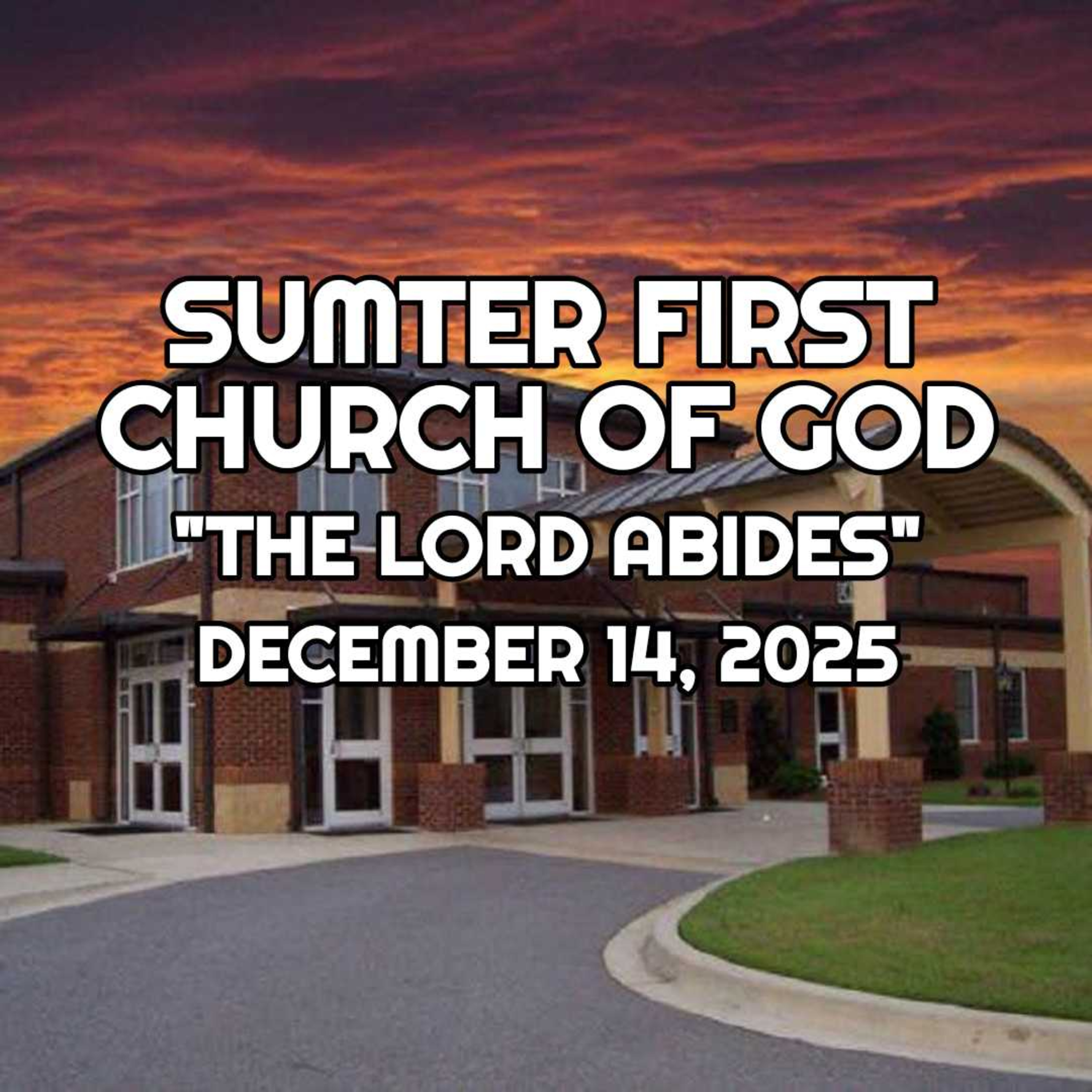 256 - "The Lord Abides" (12/14/2025) episode artwork