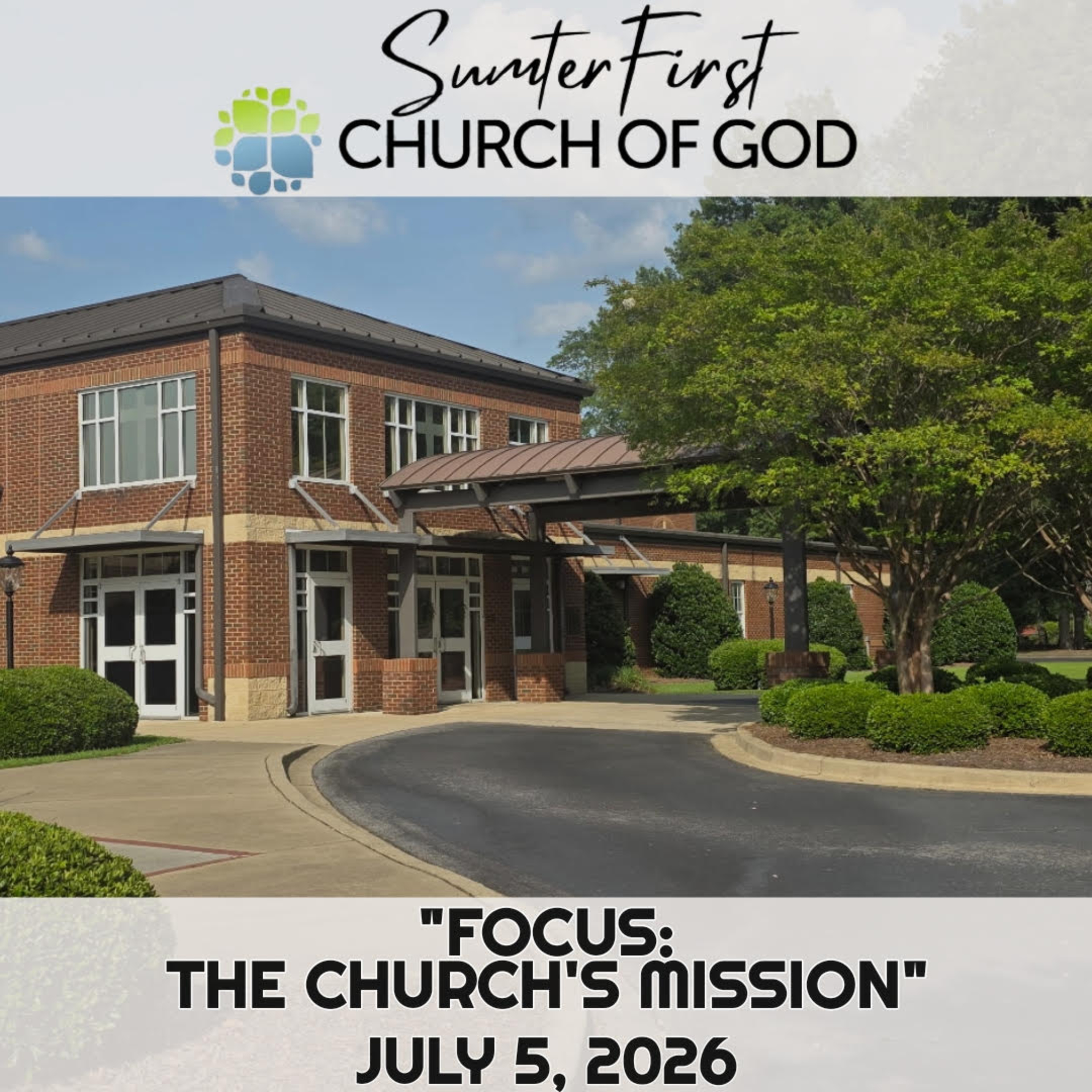 278 - "Focus: The Church's Mission" (7/5/2026) episode artwork
