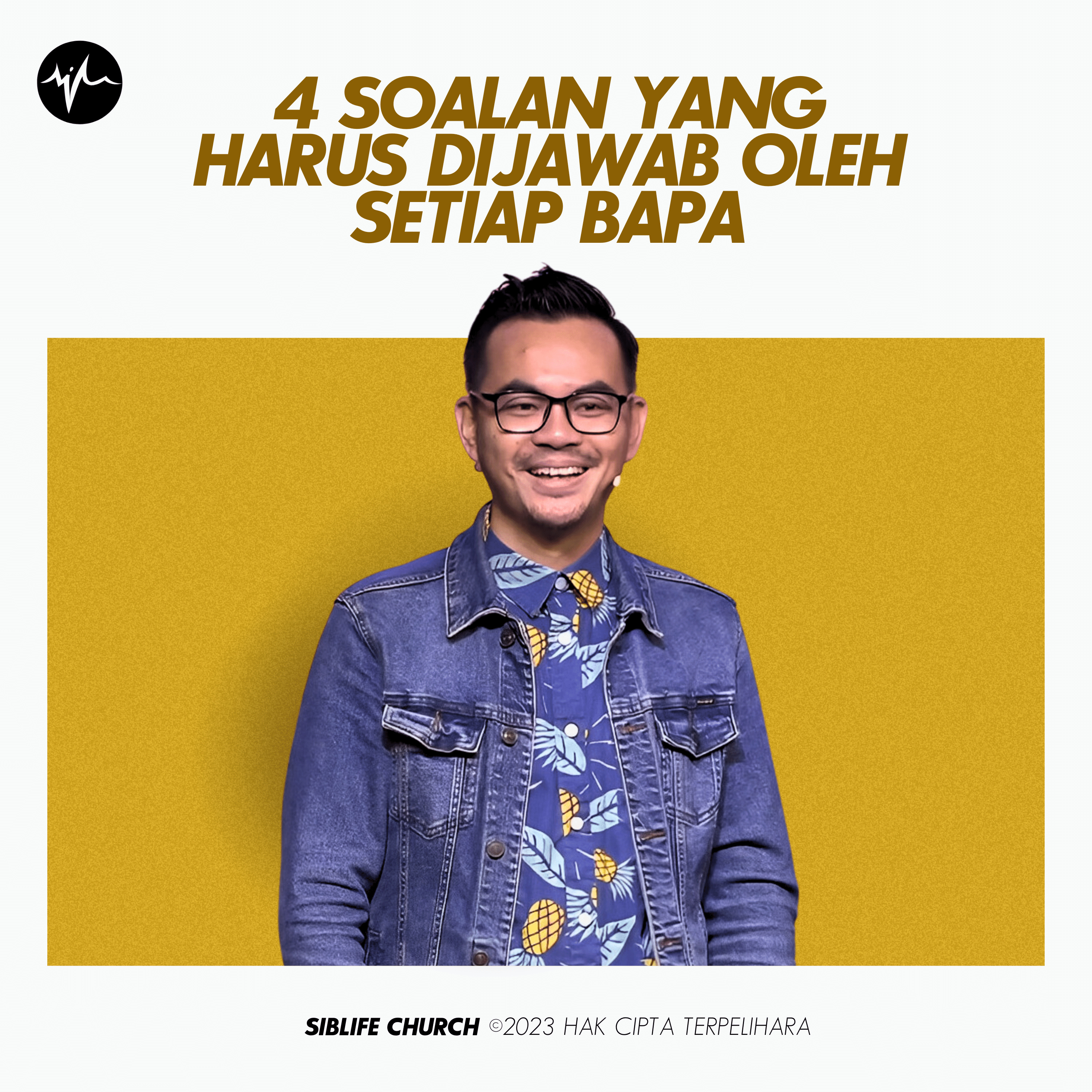 4 Soalan Yang Harus Dijawab Oleh Setiap Bapa | Pr Wagner Daniel episode artwork