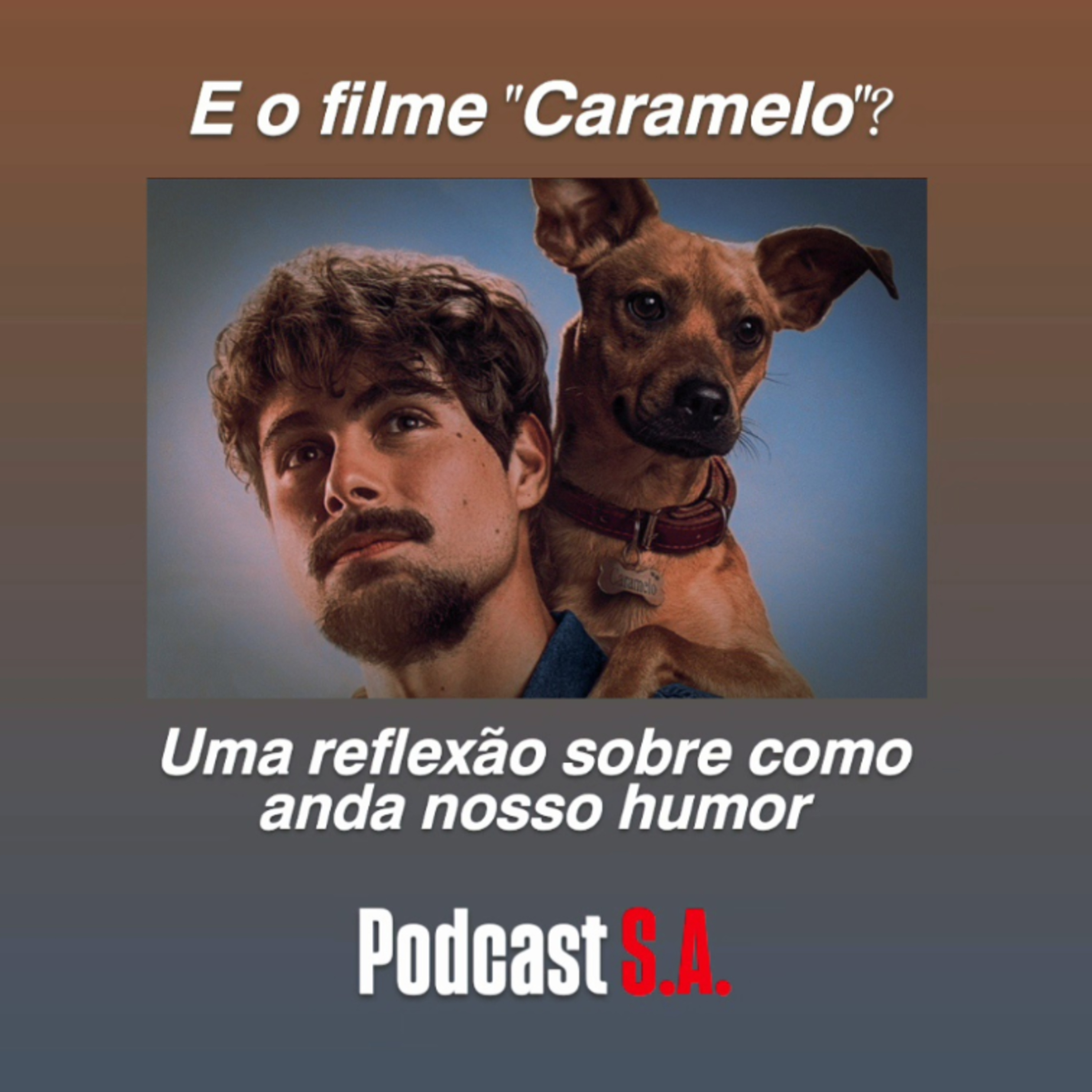 Reações ao filme "Caramelo" episode artwork