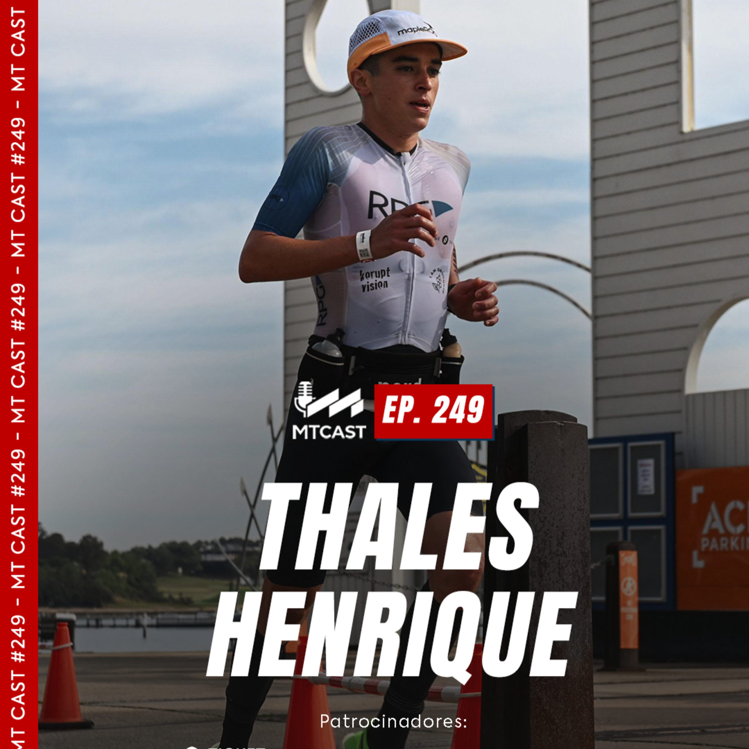MT Cast #249 - Thales Henrique episode artwork