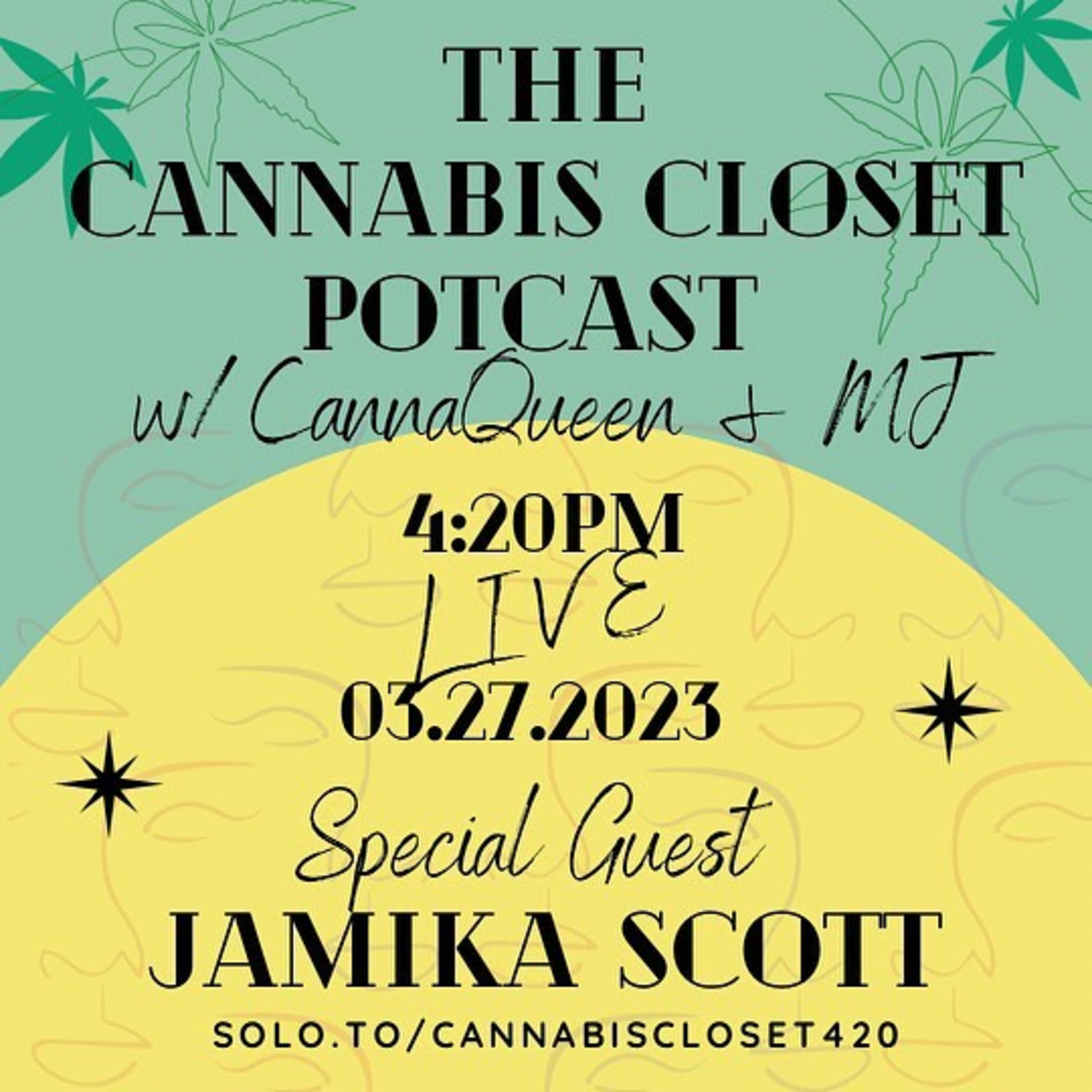The Cannabis Closet Potcast with CannaQueen & MJ