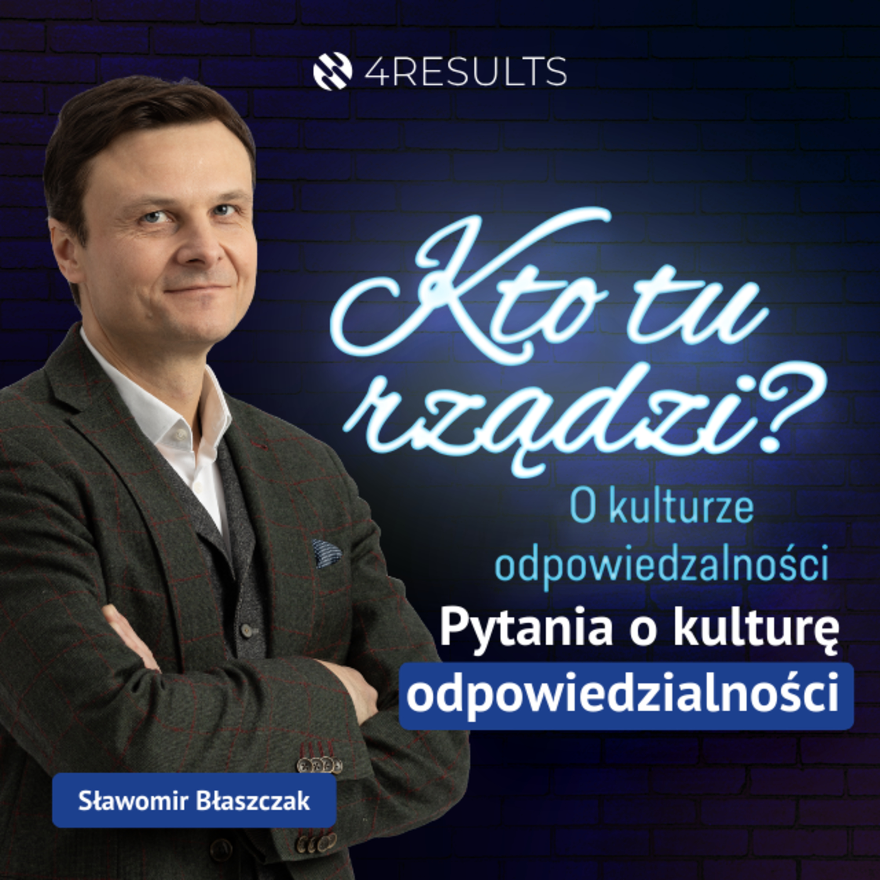 Kto tu rządzi? O kulturze odpowiedzialności
