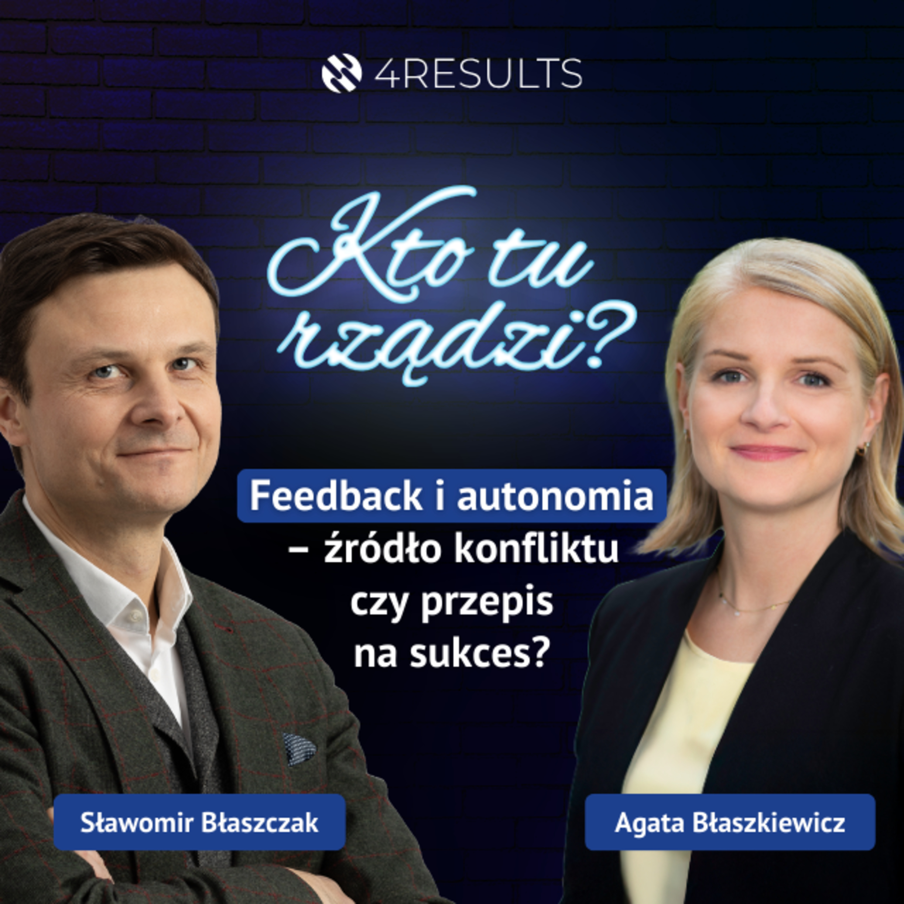 Feedback i autonomia – źródło konfliktu czy przepis na sukces? Gość: Agata Błaszkiewicz, epizod 45 episode artwork