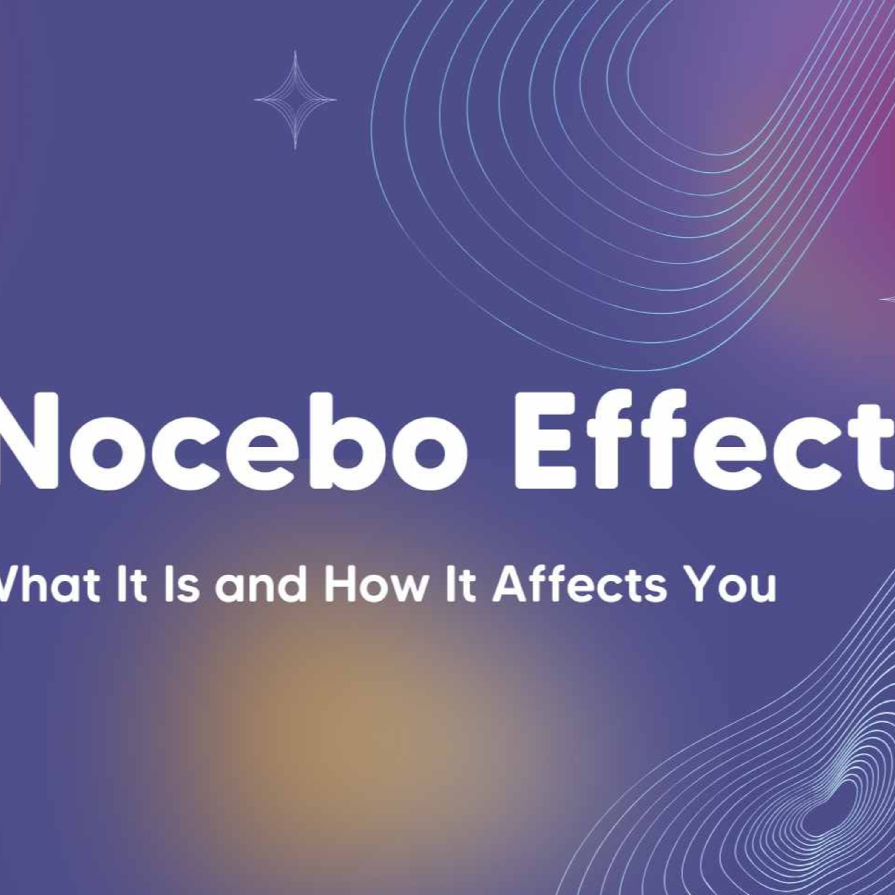 Placebo’s Evil Twin : The Truth About the Nocebo Effect  episode artwork