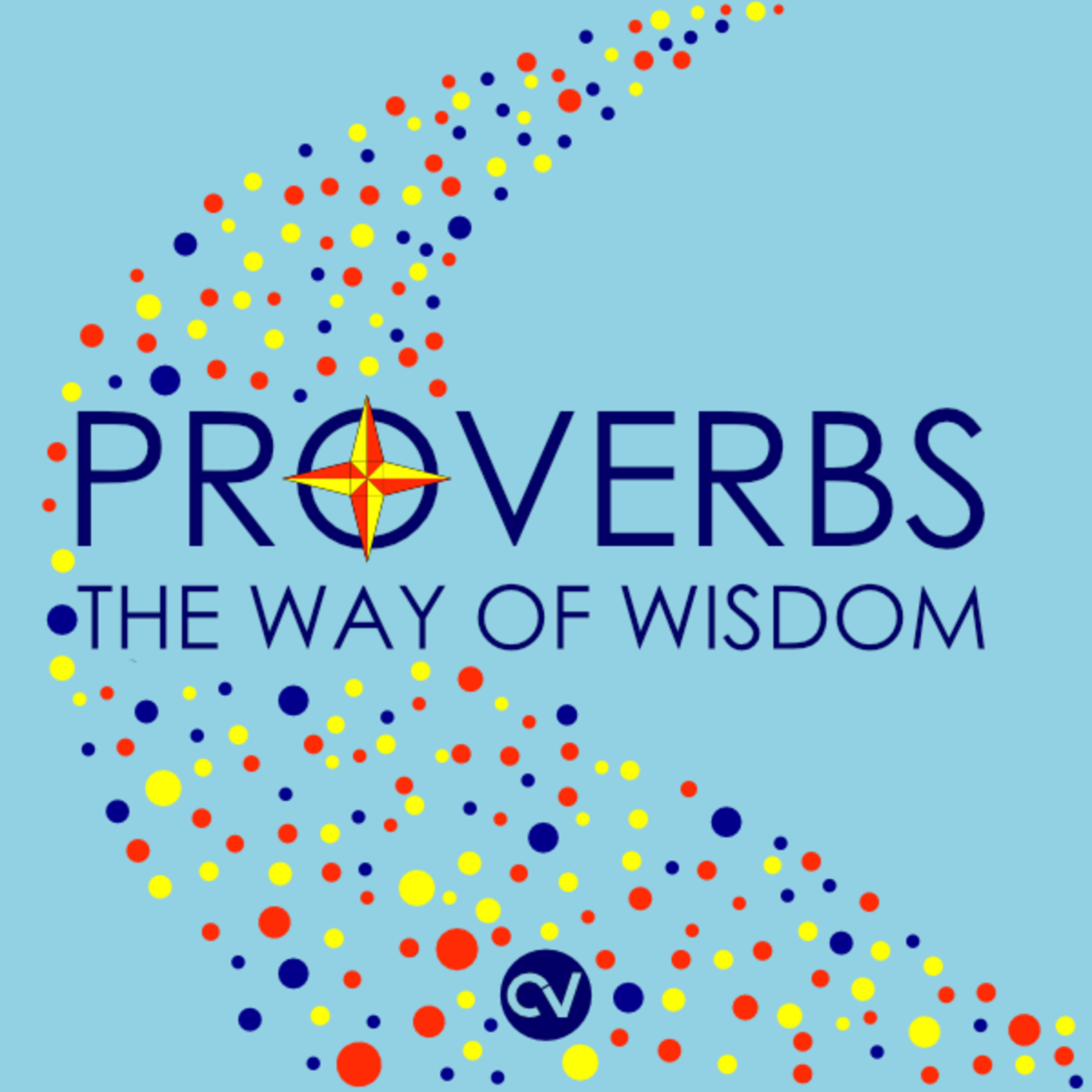 What is wisdom? How do you get it? - Proverbs: The Way of Wisdom episode artwork