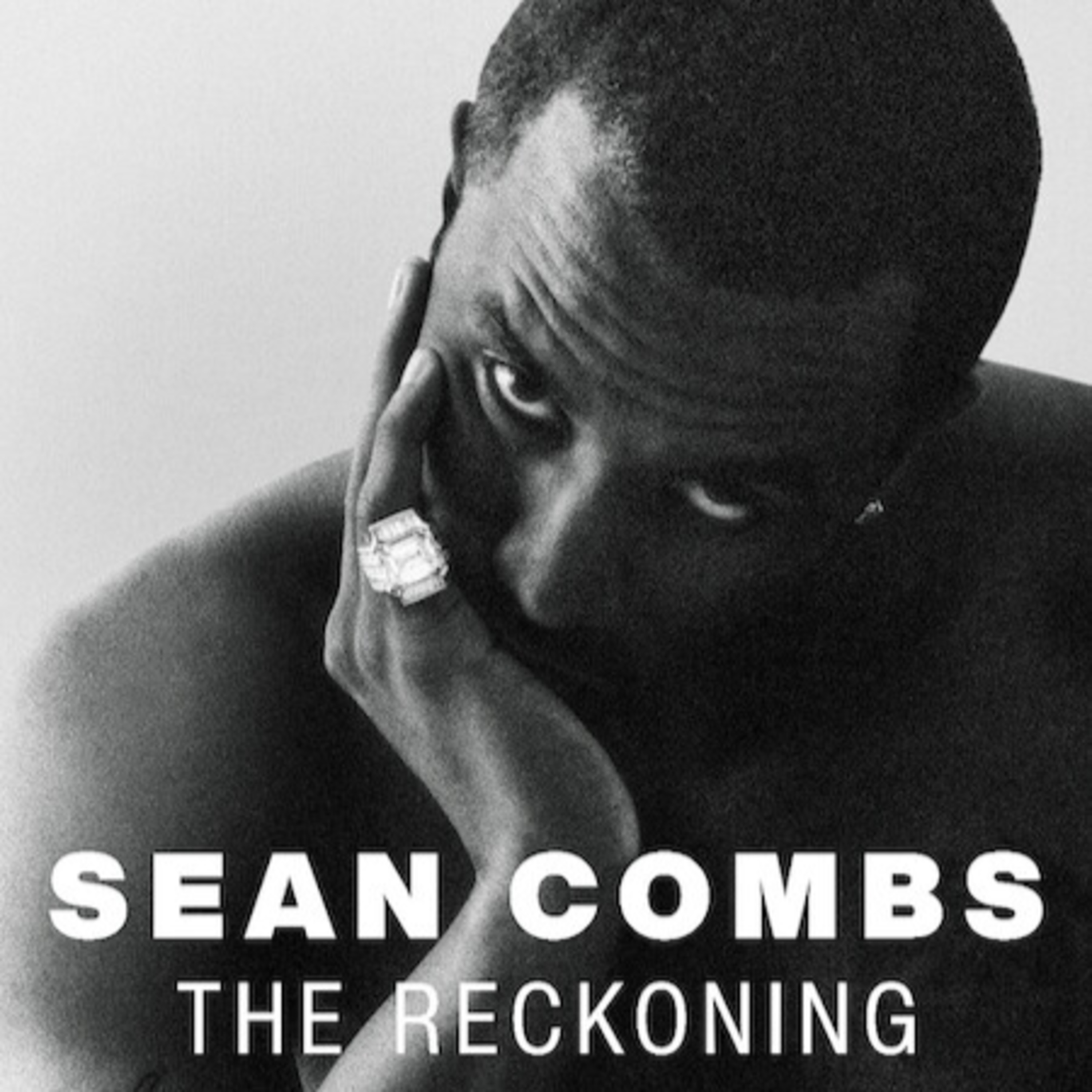 EP 54: Sean Combs The Reckoning Documentary on Netflix - REACTION (Part 1)